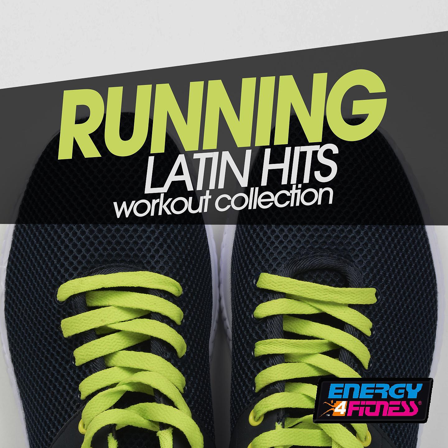 Постер альбома Running Latin Hits Workout Collection