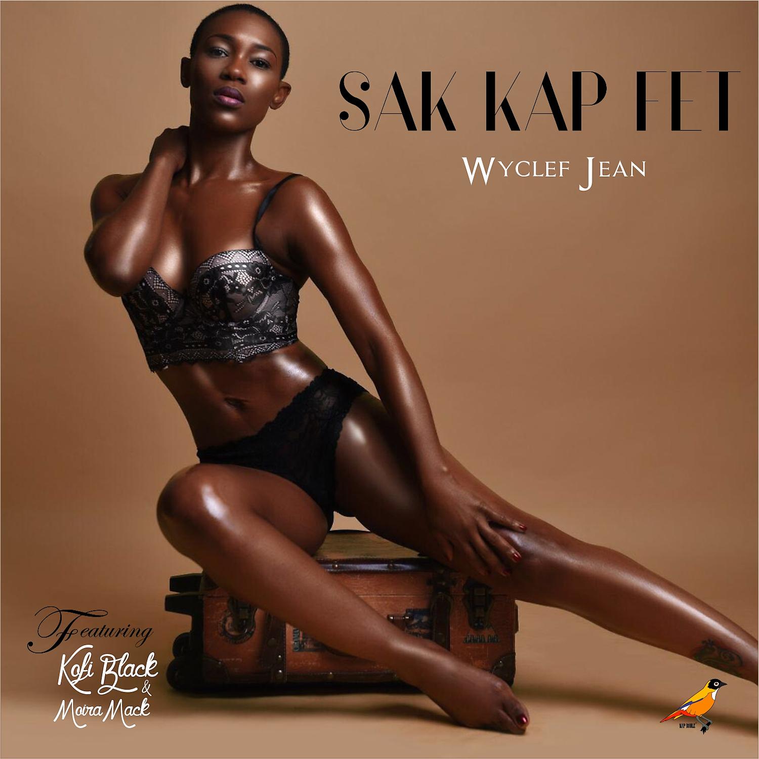 Постер альбома Sak Kap Fet (feat. Kofi Black & Moira Mack)