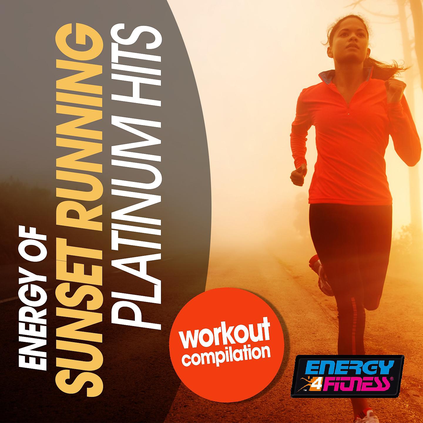 Постер альбома Energy of Sunset Running Platinum Hits Workout Compilation