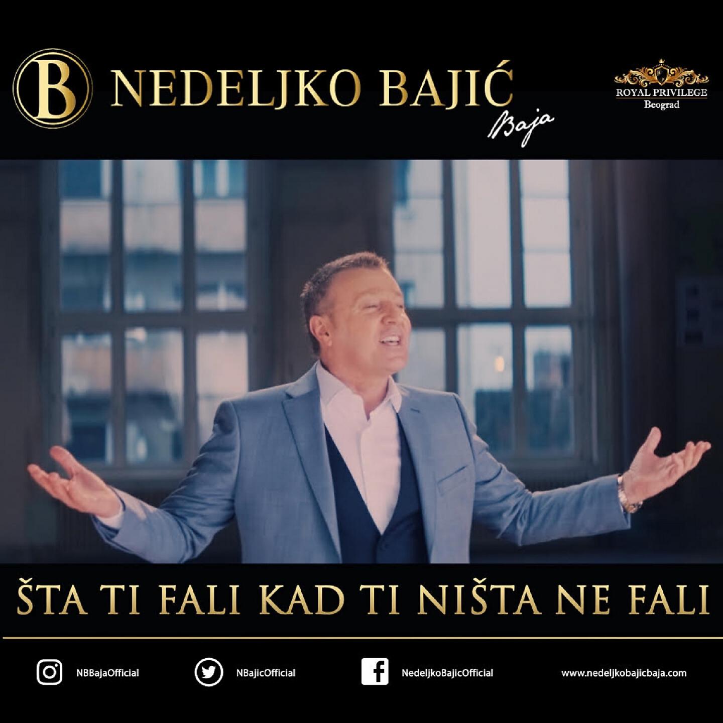 Nedeljko Bajic Baja - Sta ti fali kad ti nista ne fali