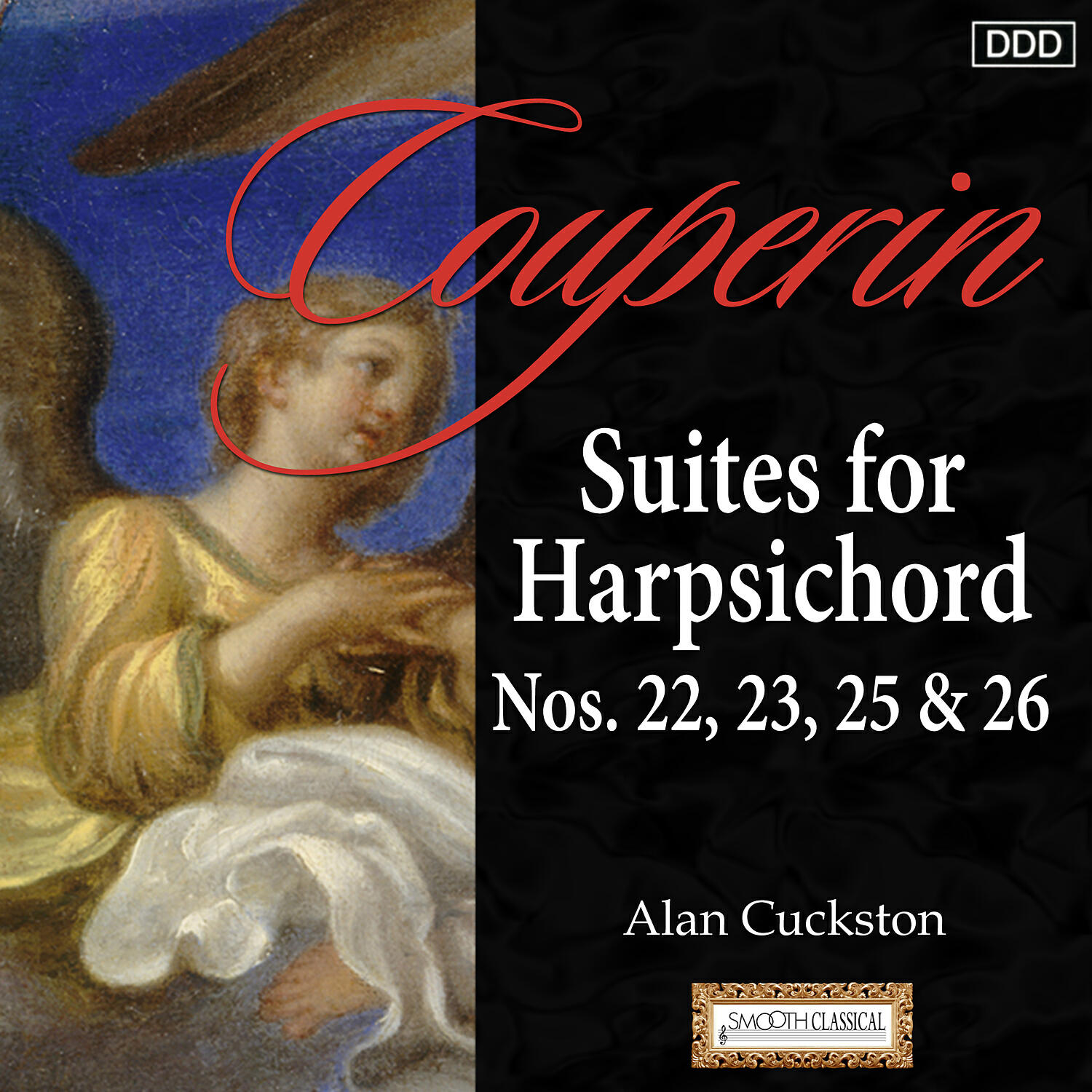 Alan Cuckston - Pieces de clavecin, Book 4, 22nd Ordre in D Major: Le Trophee / The Trophy