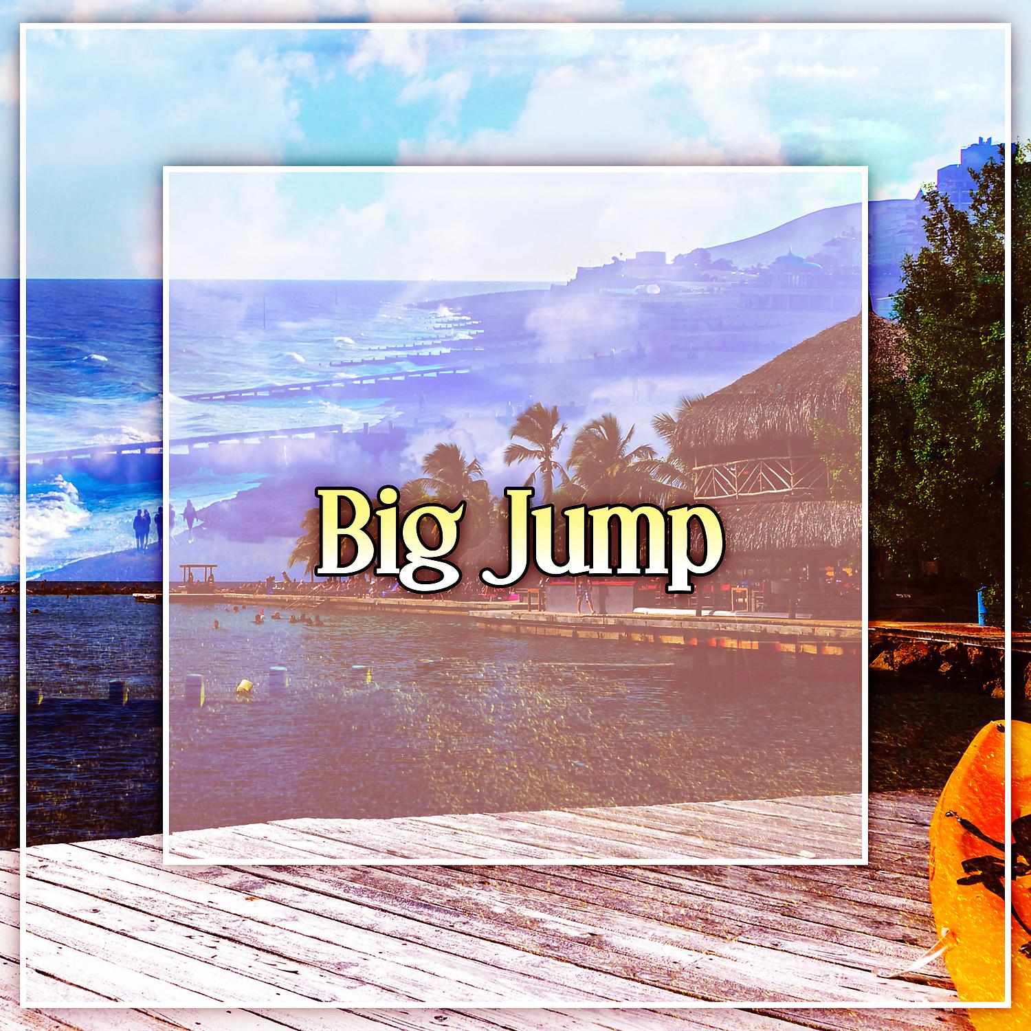 Постер альбома Big Jump – Contemporary Lounge Music, Kundalini Chillout