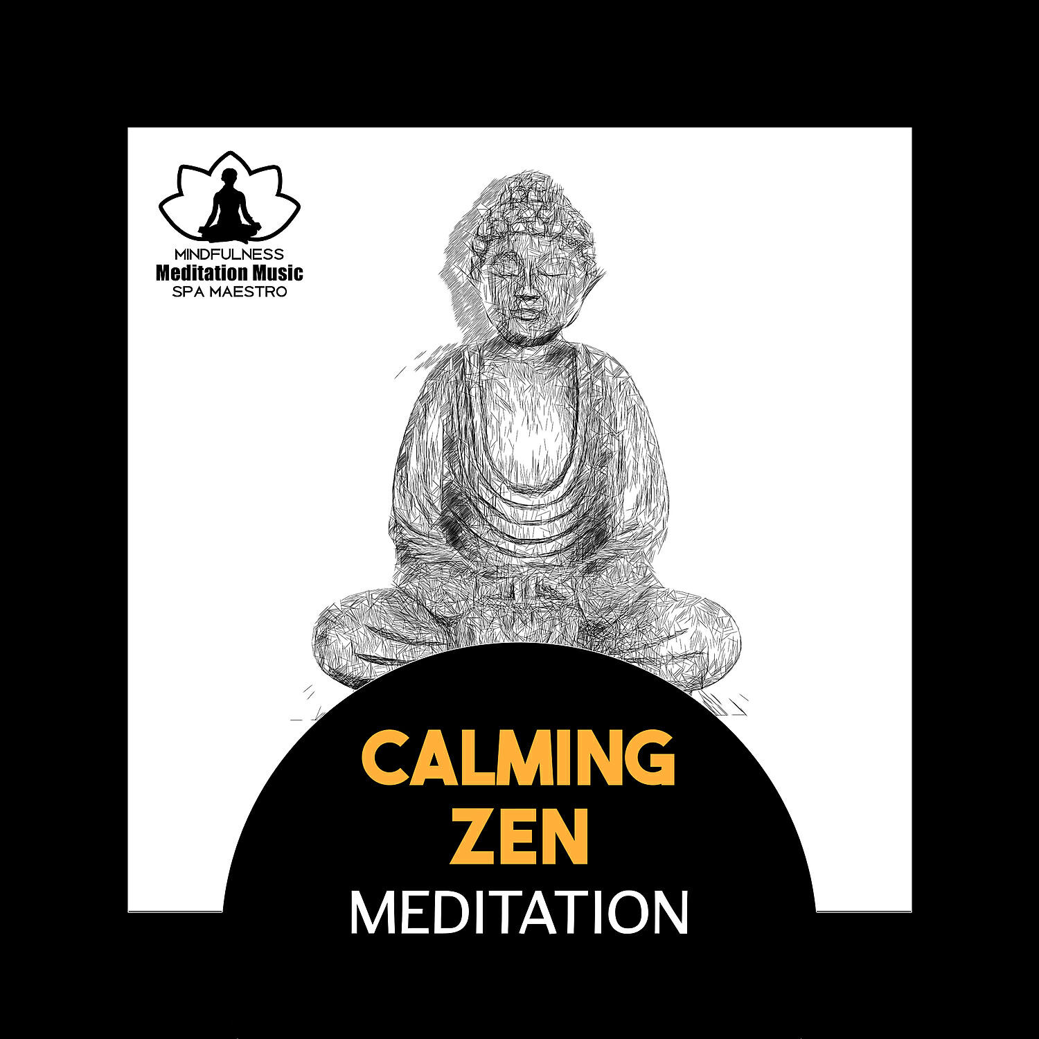 Mindfulness Meditation Music Spa Maestro - Deep Sense of Inner Peace