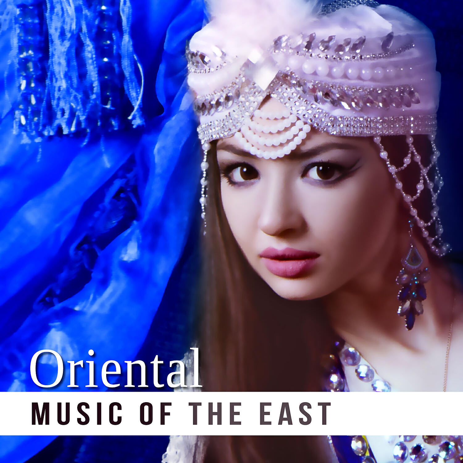 Oriental Music Zone - Oriental Music: Chakra Balancing