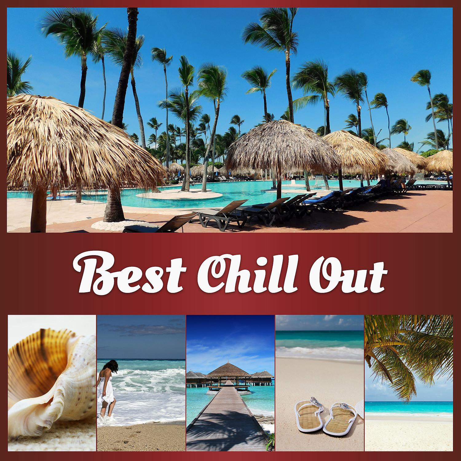 Постер альбома Best Chill Out - Party Hits, Chill Out Classic, Bossa Chillout, Chill Out Zone