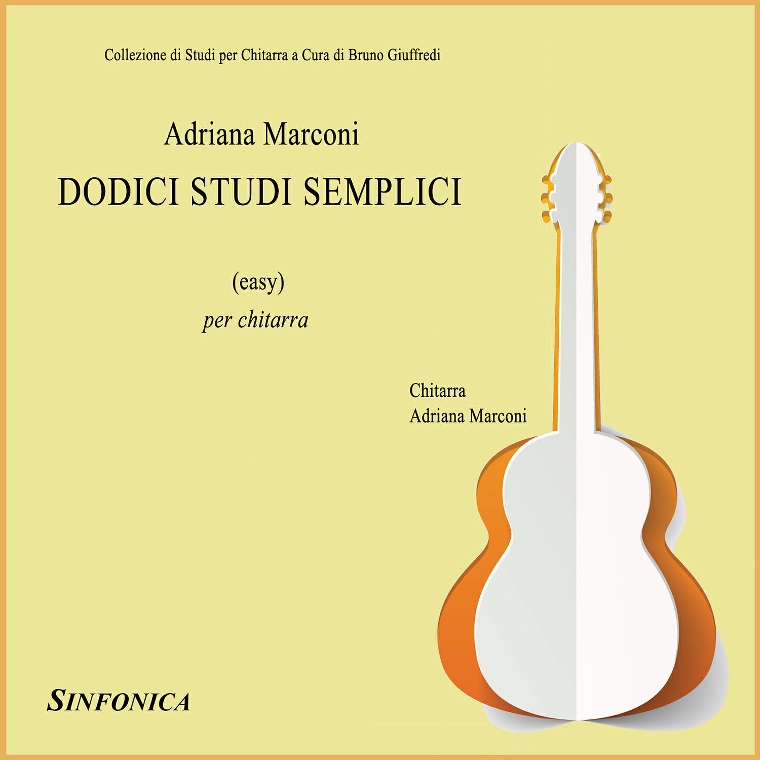 Adriana Marconi - Studio semplice No. 6 in D Minor (for Guitar)