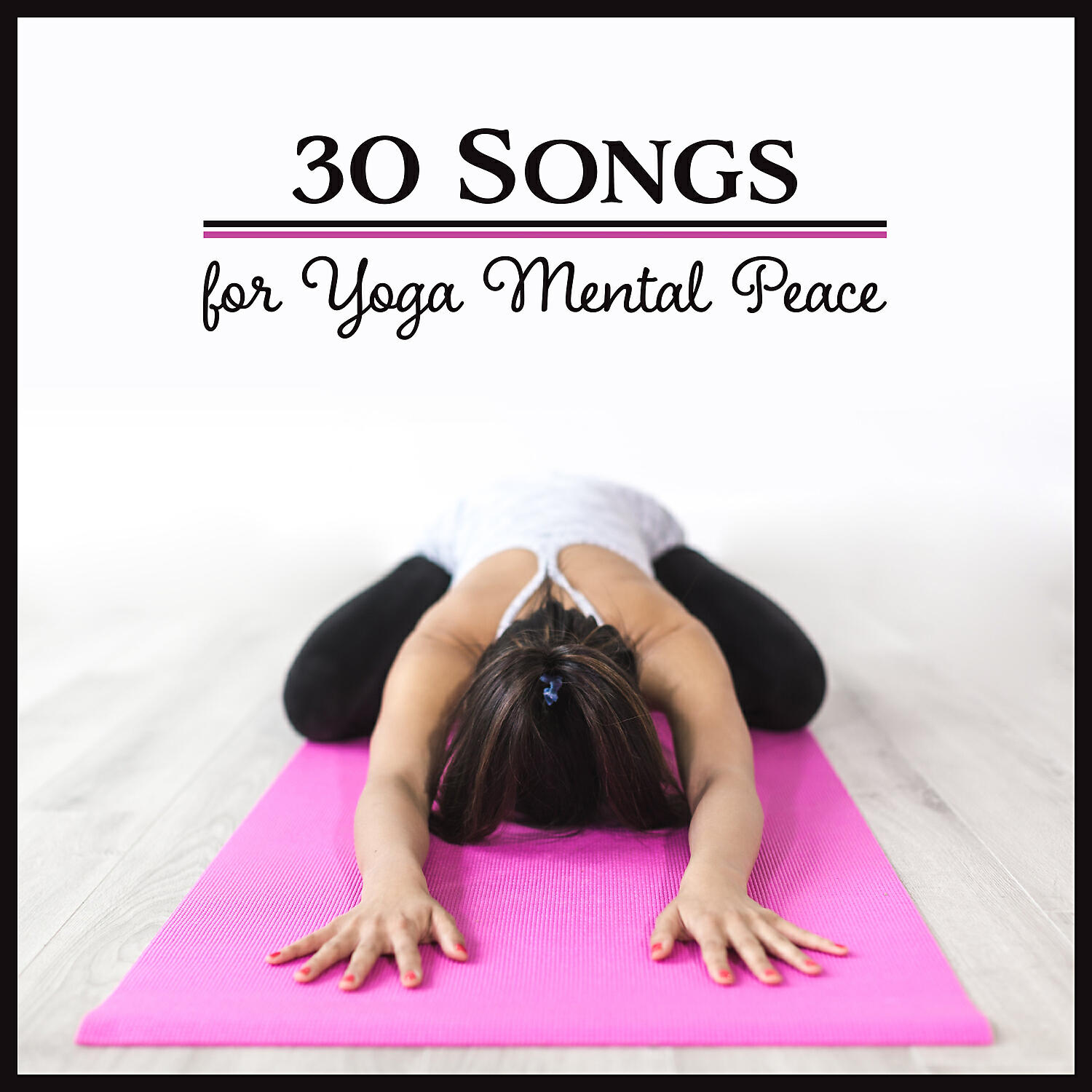 Calm Music Masters Relaxation - Yoga with Zen Meditation