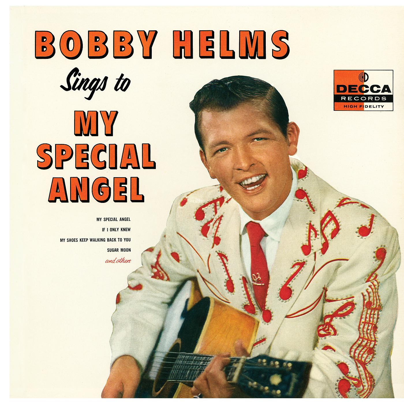 Постер альбома Bobby Helms Sings To My Special Angel