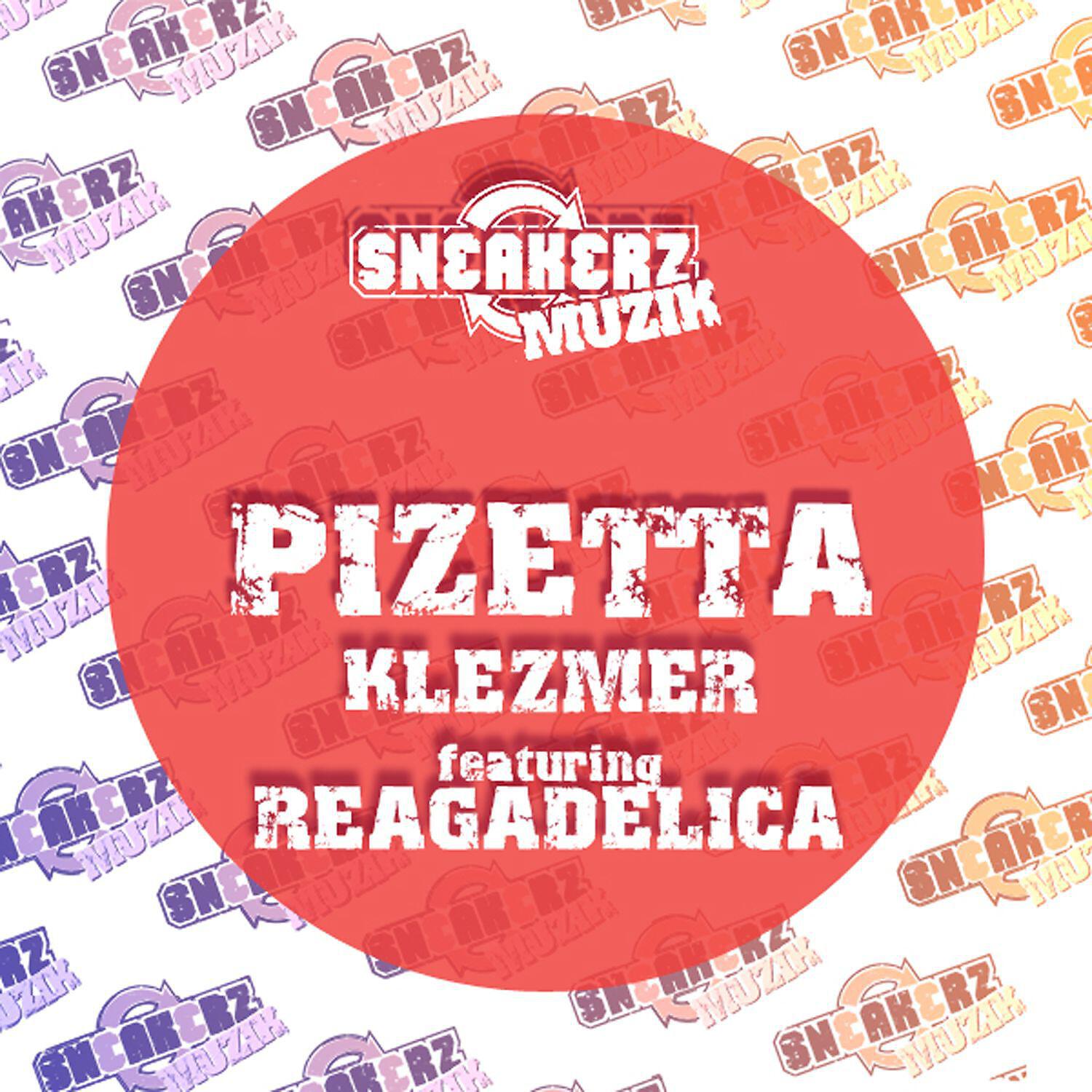 PiZetta - Klezmer (feat. Reagadelica) [DOP Remix]