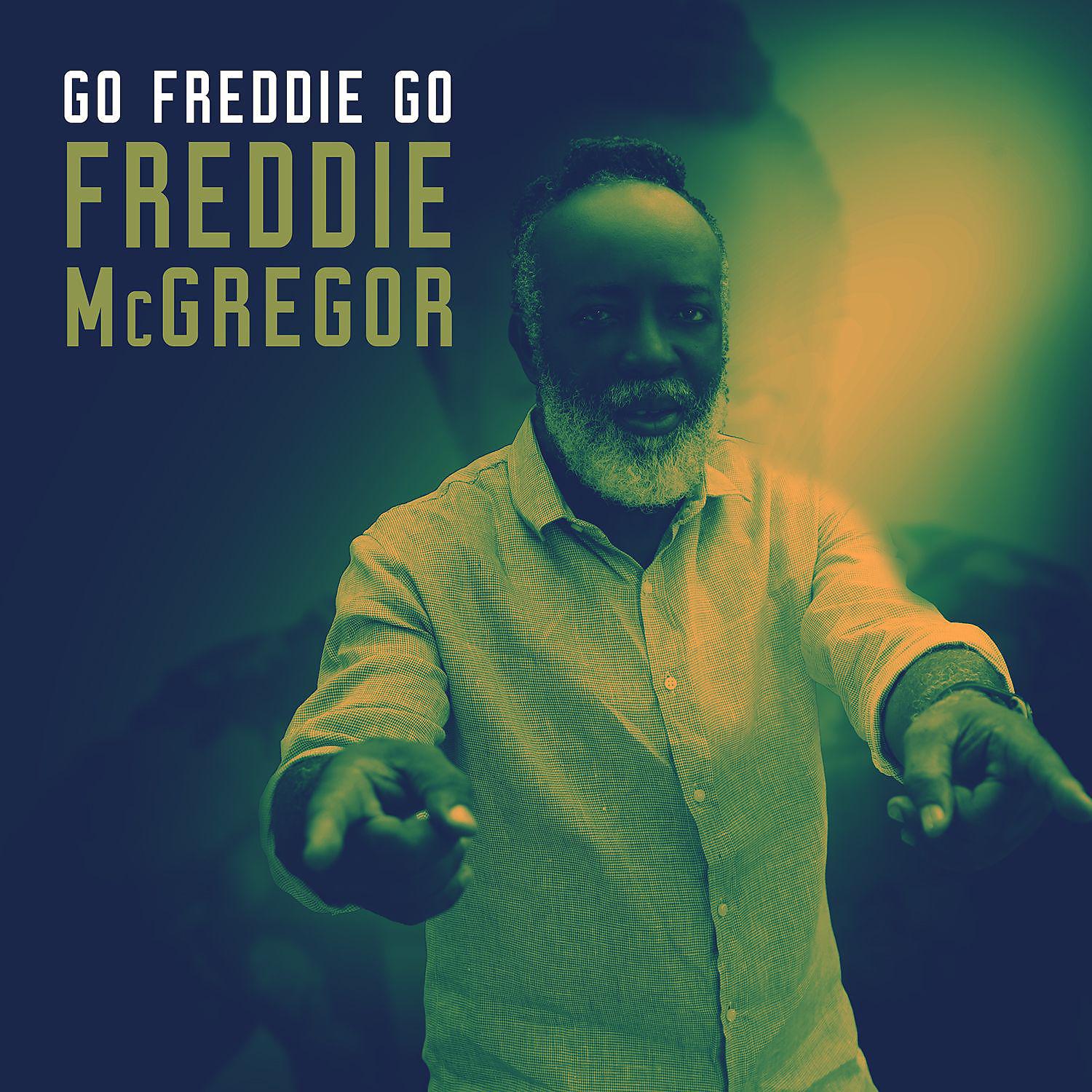 Постер альбома Go Freddie Go