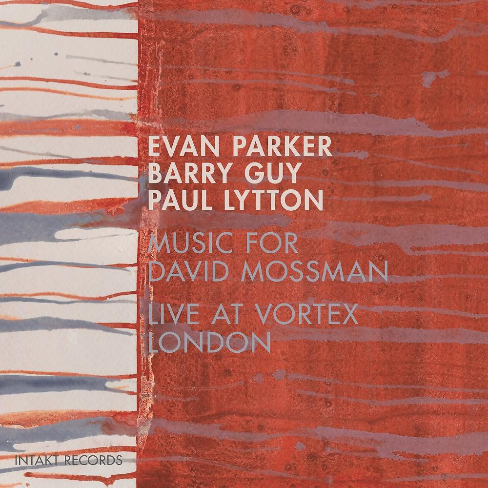 Постер альбома Music for David Mossman (Live at Vortex London)