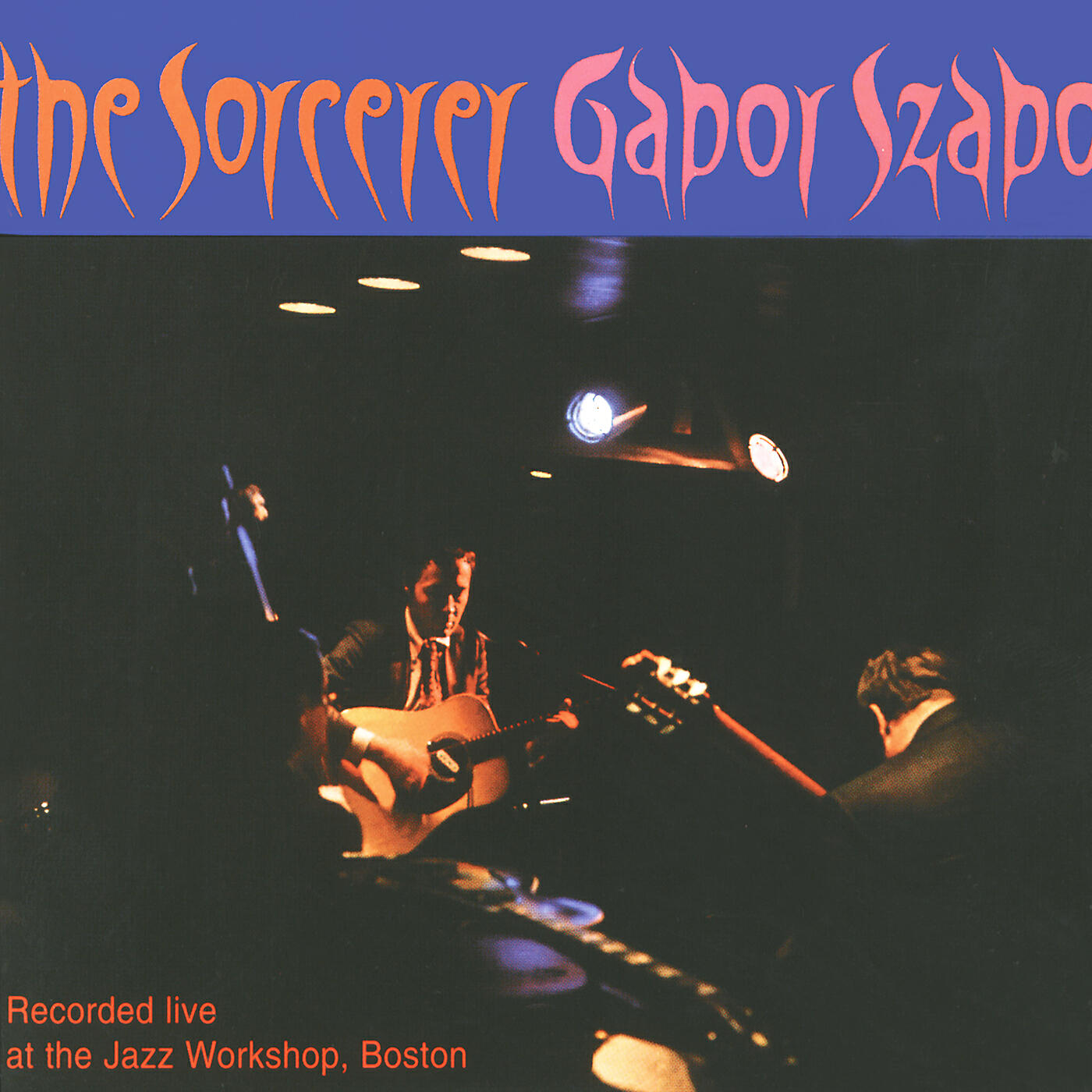 Gabor Szabo - Mizrab (Live At The Jazz Workshop, Boston/1967)