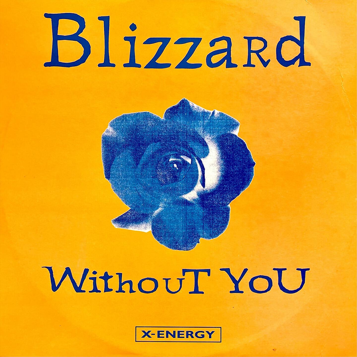 Blizzard - Without You (Mistral Radio Edit)