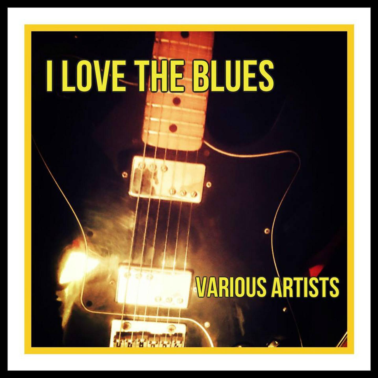 Постер альбома I Love the Blues