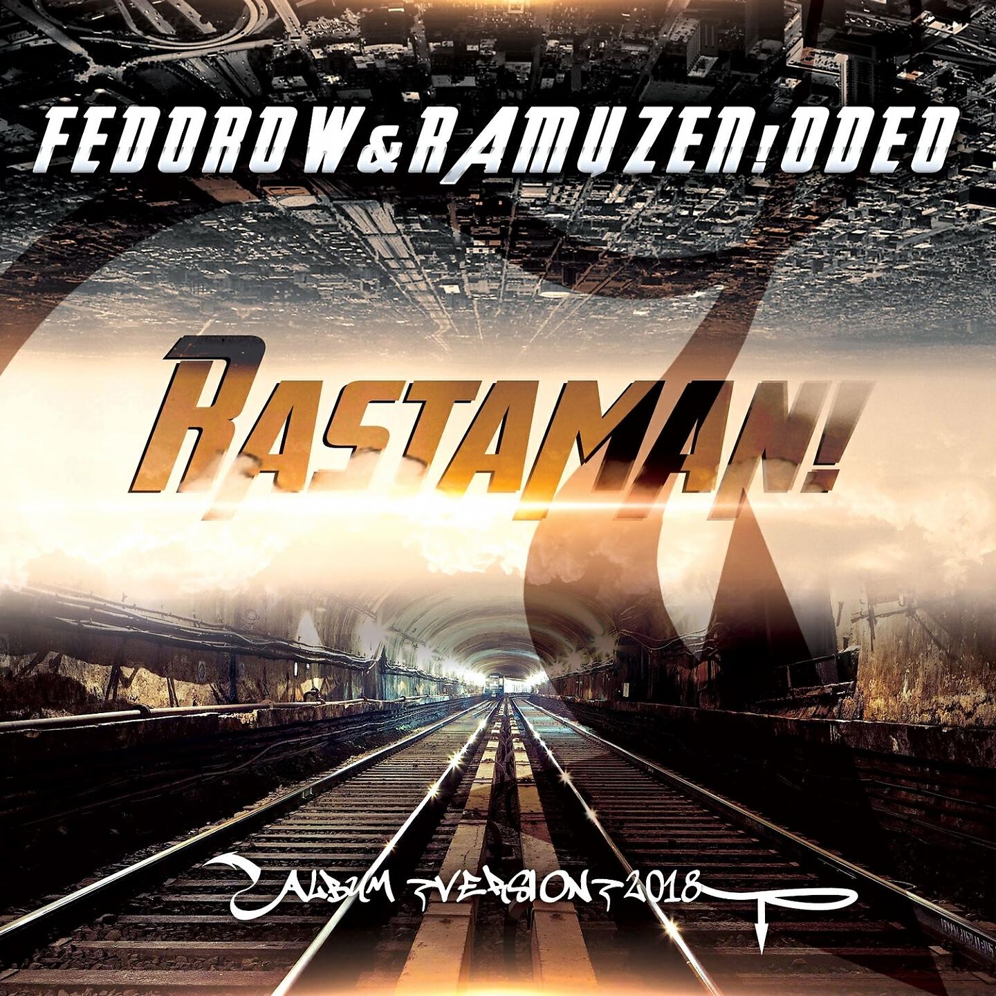 FEDOROW - RASTAMAN!