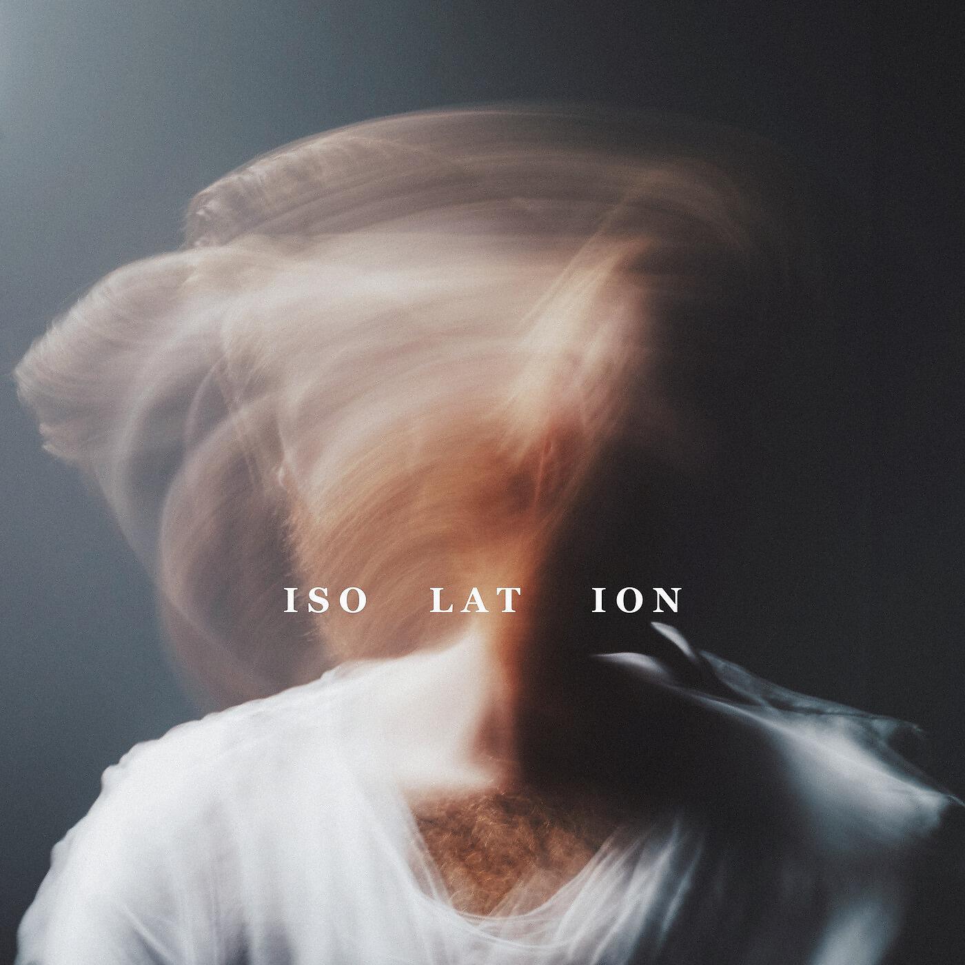 Elijah Bisbee - I S O L A T I O N