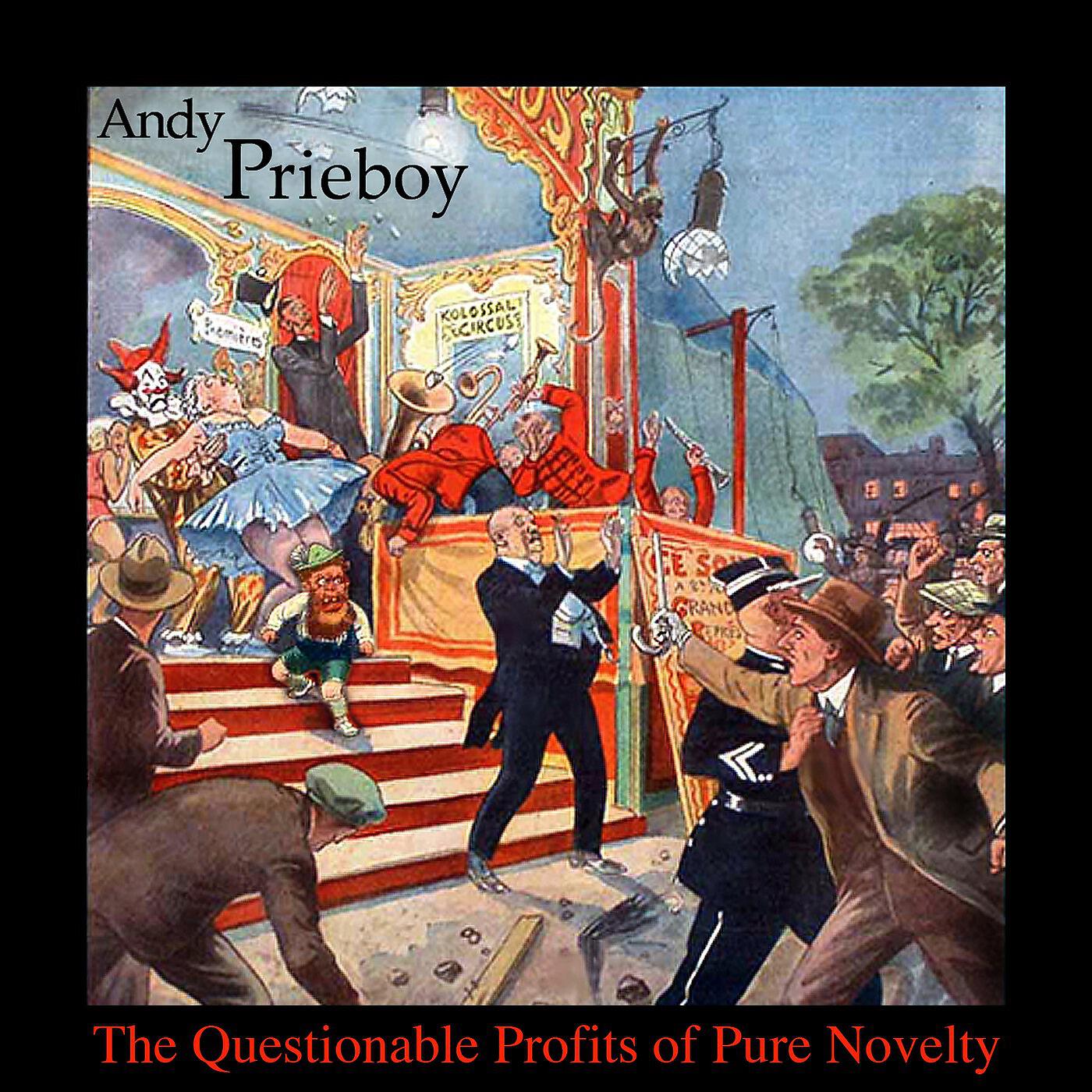 Andy Prieboy - Pricks Up Front (Con Brio)