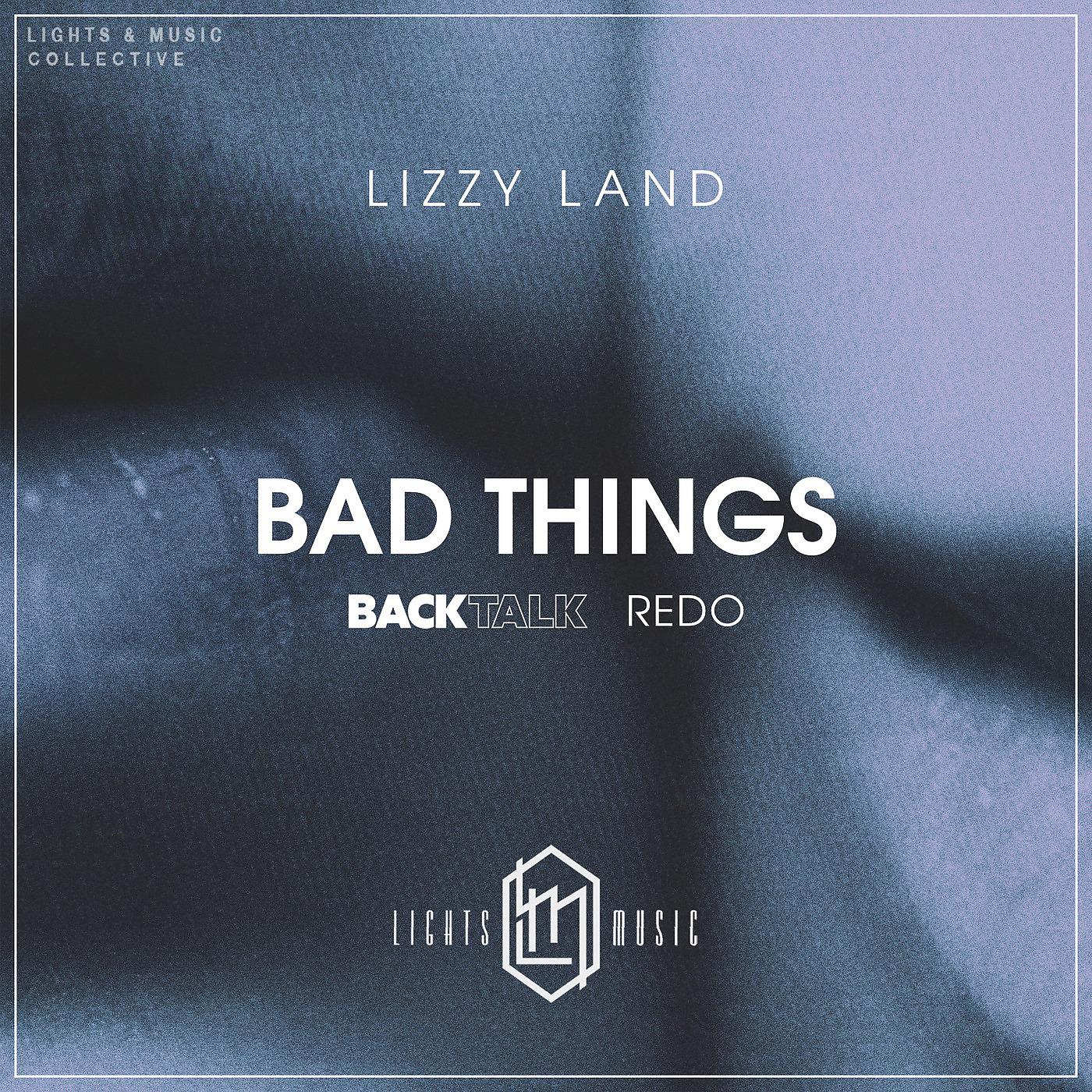 Постер альбома Bad Things (Back Talk Redo)