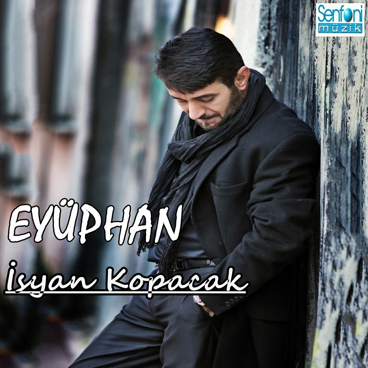 Eyüphan - Anam Ağlar Belalım