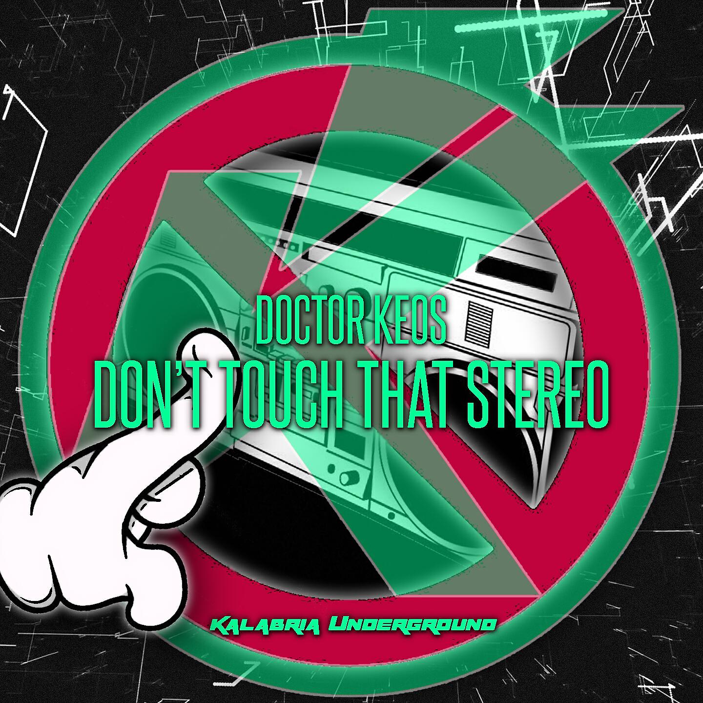 Doctor Keos - Don't Touch That Stereo (Tomorrowland Mix)