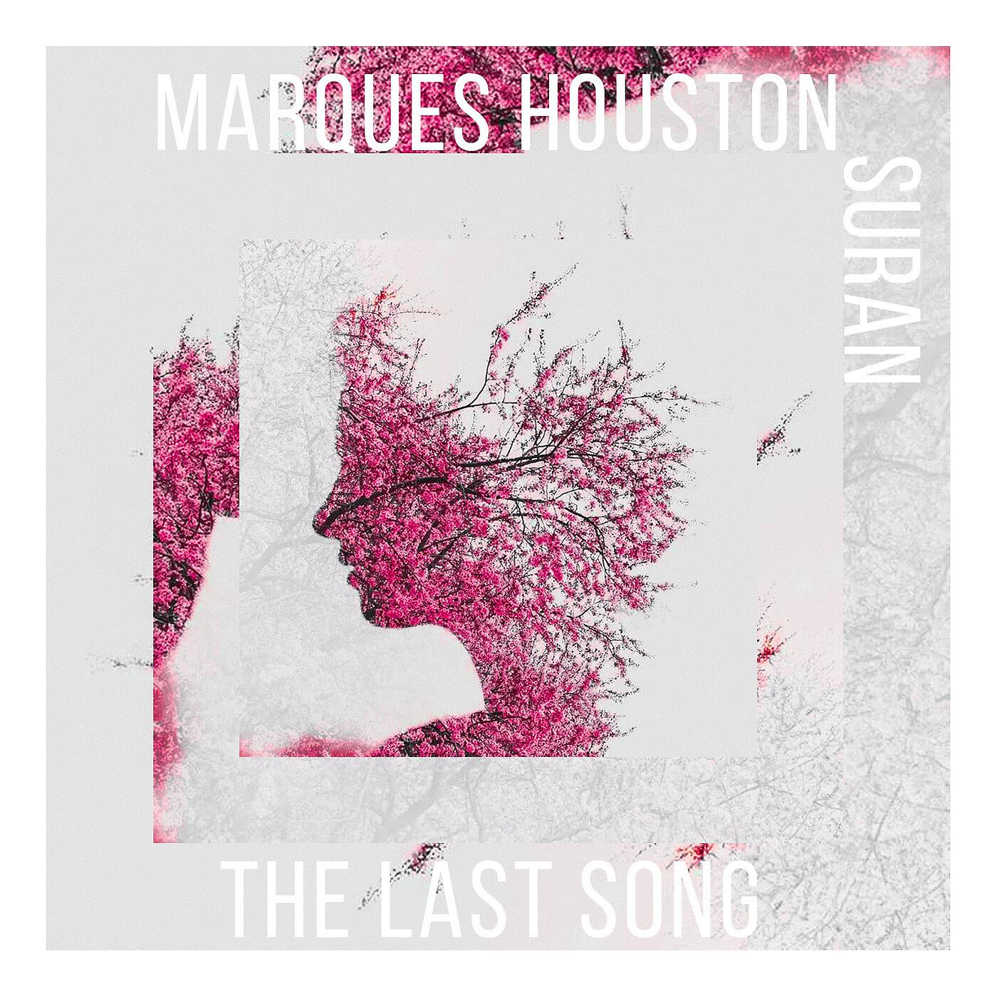 Marques Houston - The Last Song