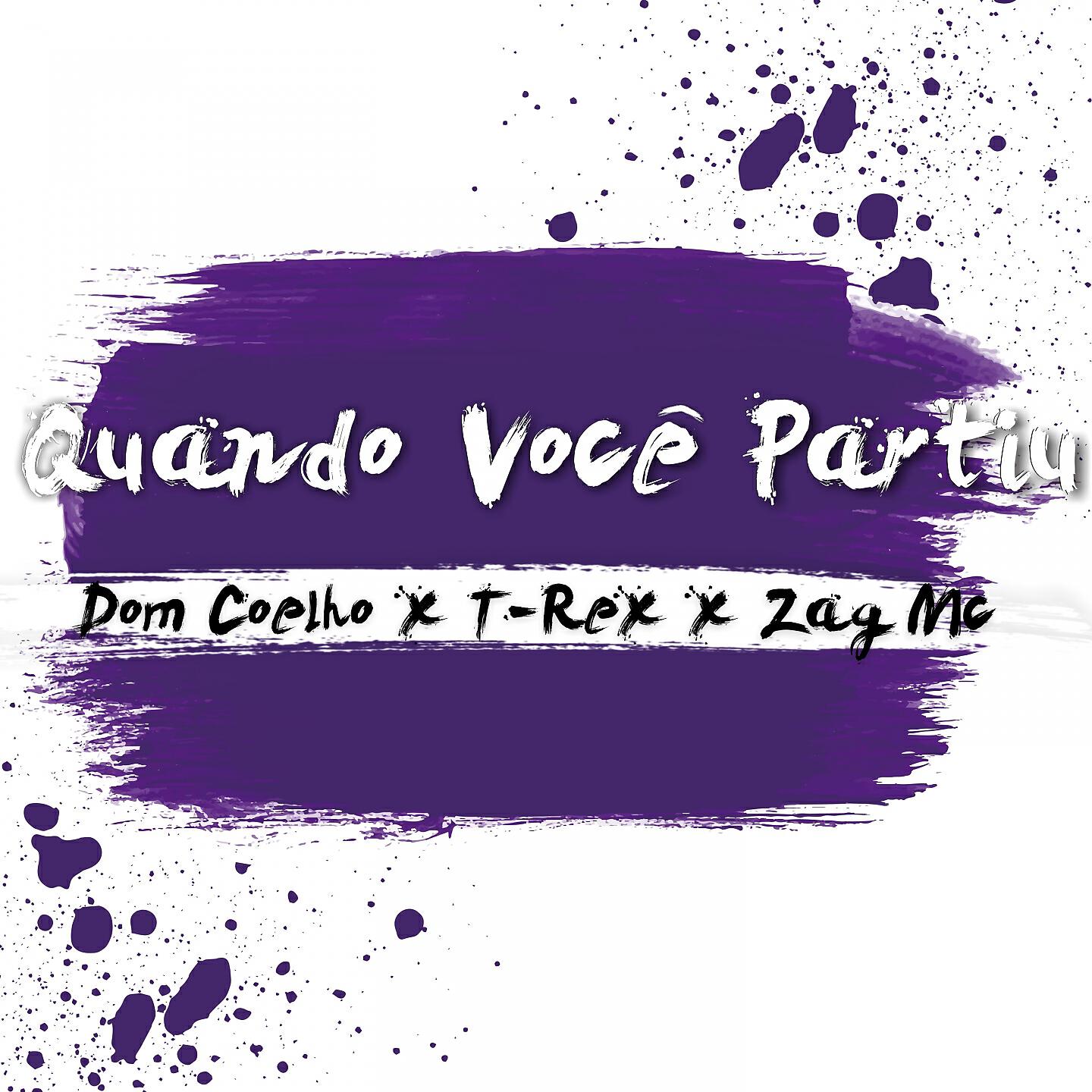 Dom Coelho - Quando Você Partiu