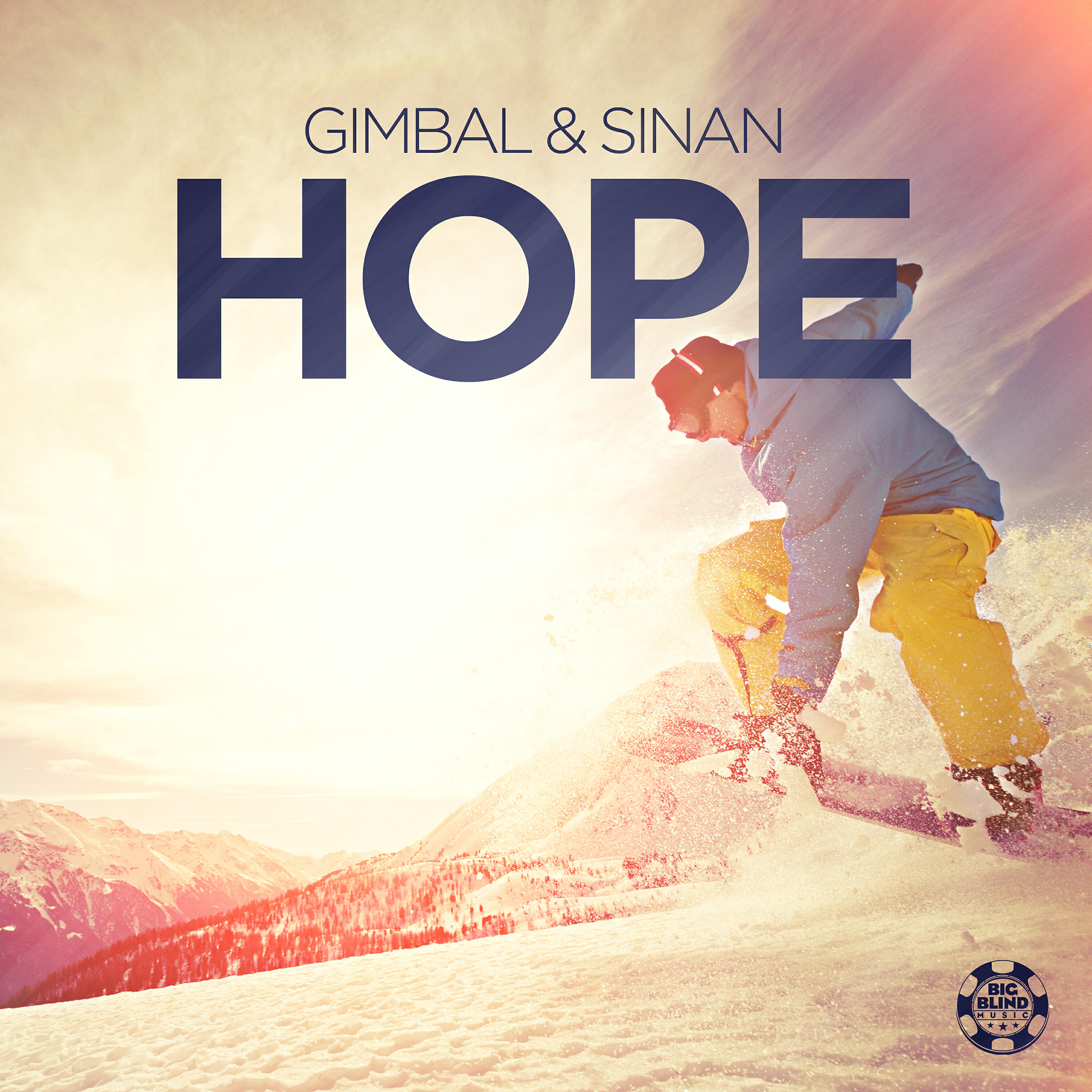 Gimbal & Sinan - Hope (Radio Edit)