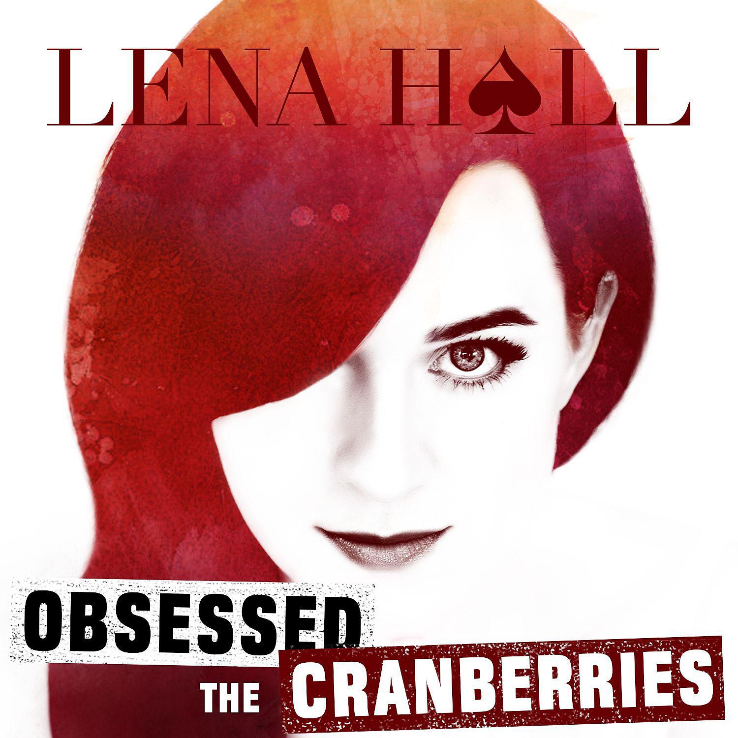 Постер альбома Obsessed: The Cranberries