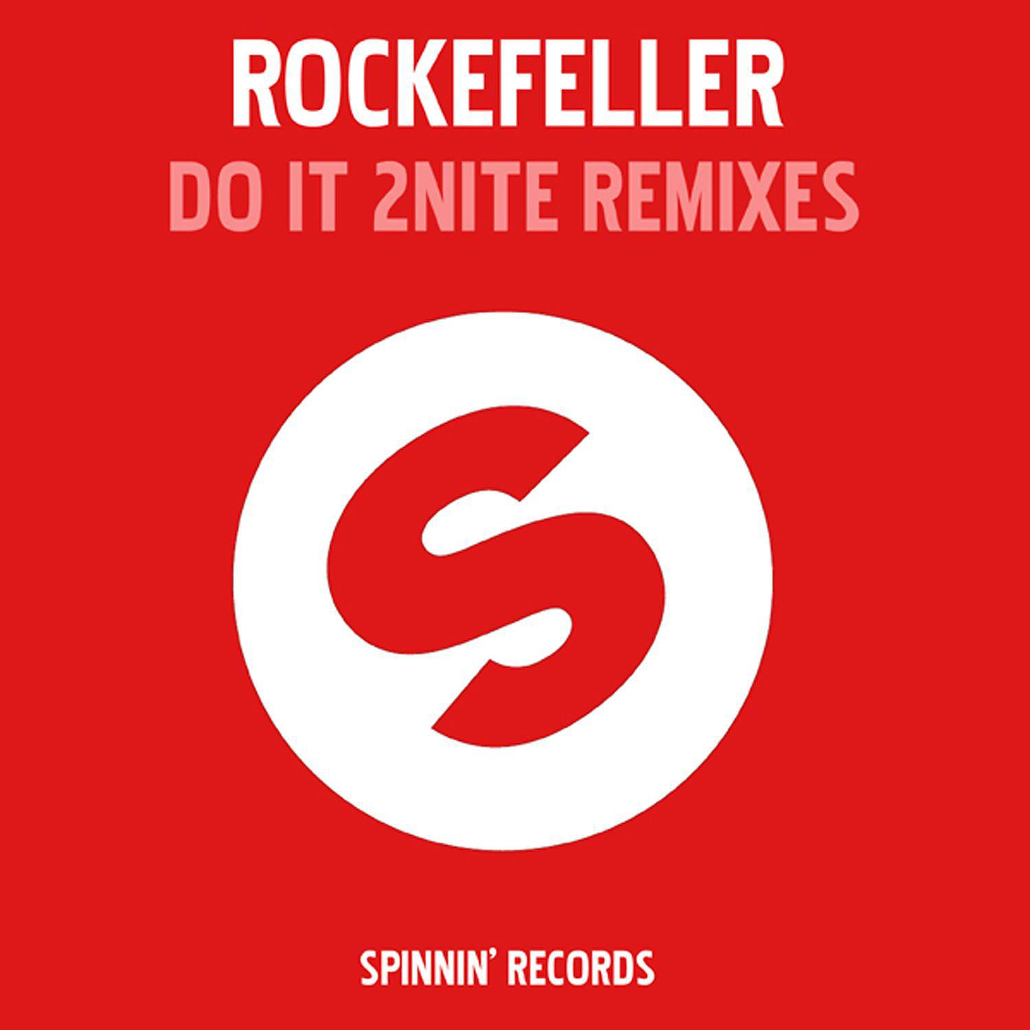 Постер альбома Do It 2 Nite (Remixes)