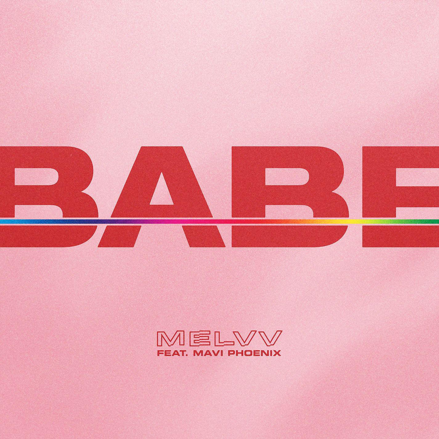 Постер альбома Babe (feat. Mavi Phoenix)