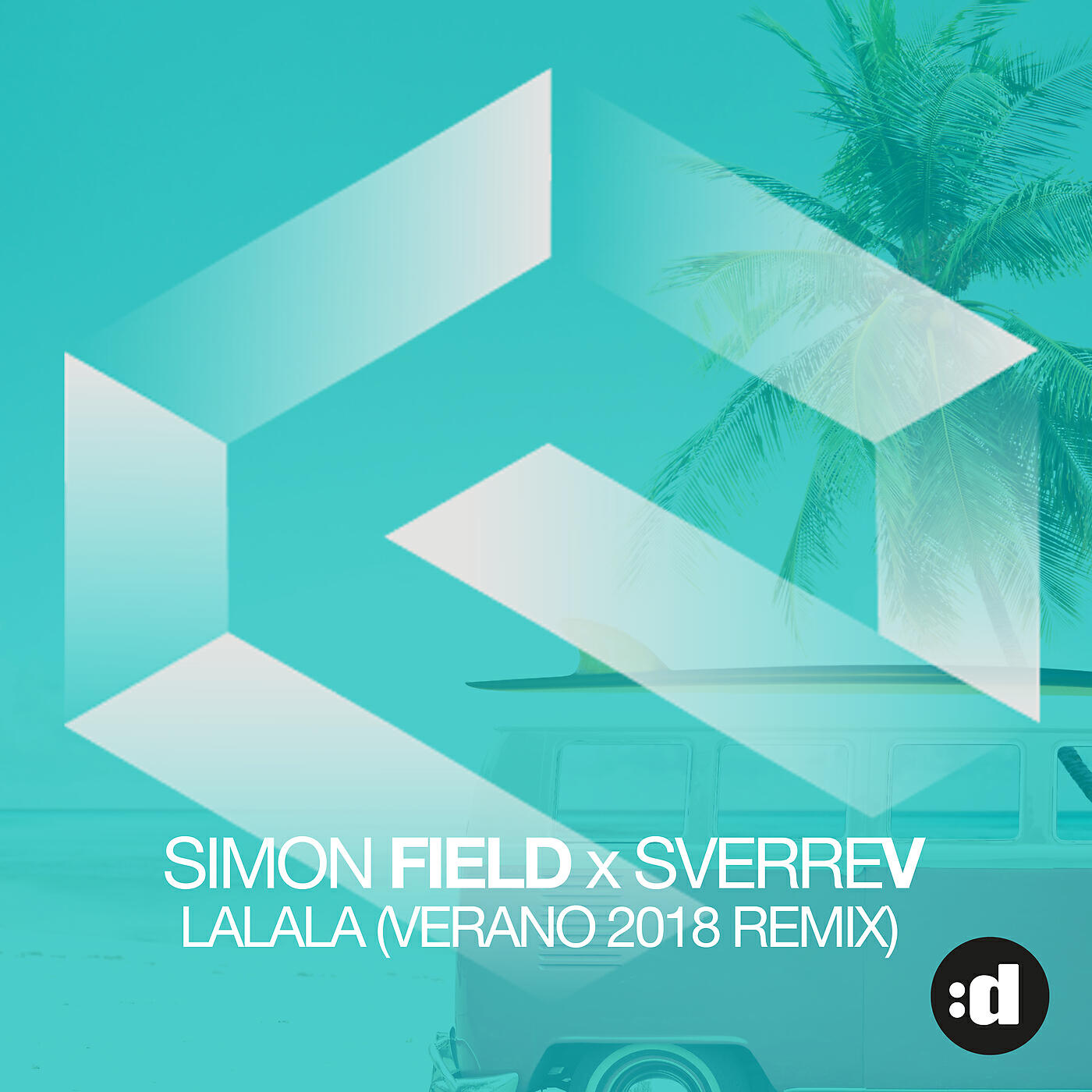 SverreV - La La La (Verano 2018 Remix)
