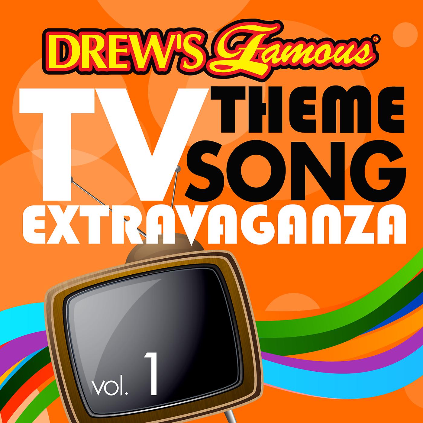 Постер альбома Drew's Famous TV Theme Song Extravaganza