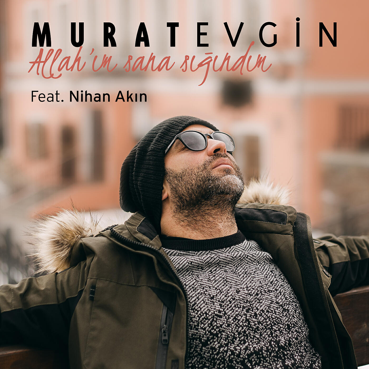 Murat Evgin - Allah'ım Sana Sığındım