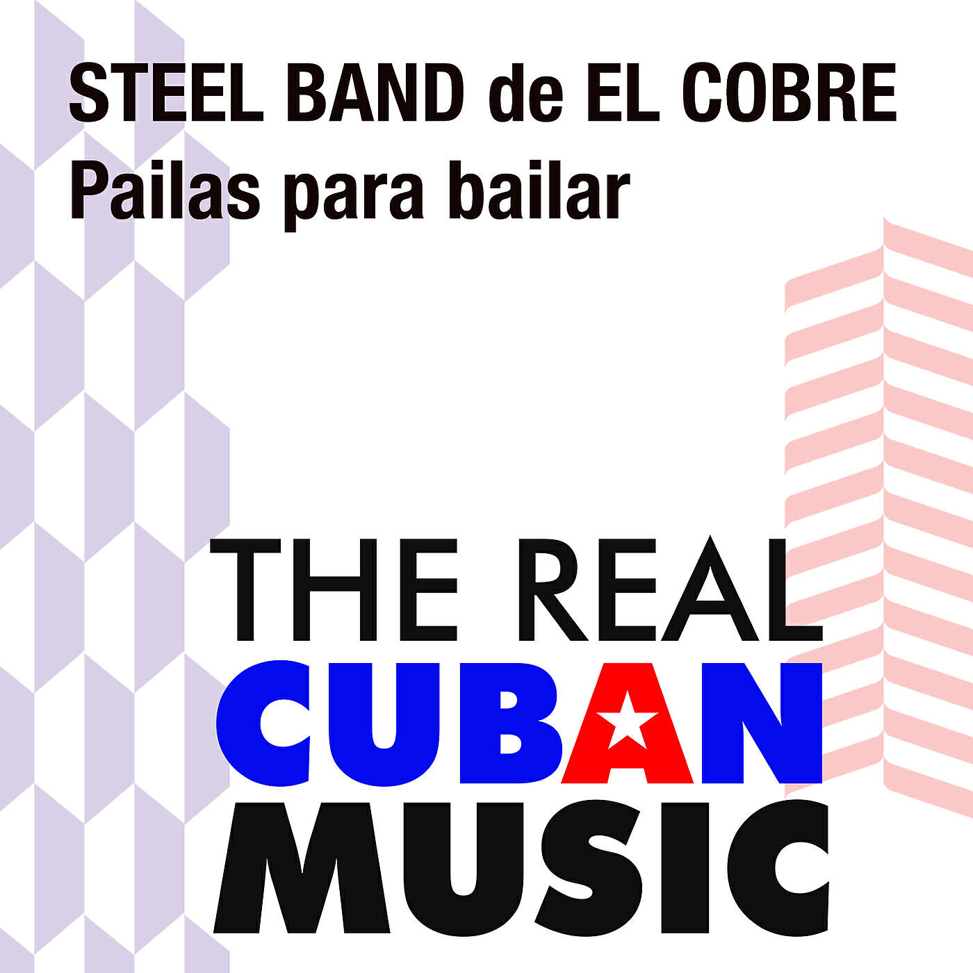 Steel Band De El Cobre - Hasta siempre, Comandante (Remasterizado)