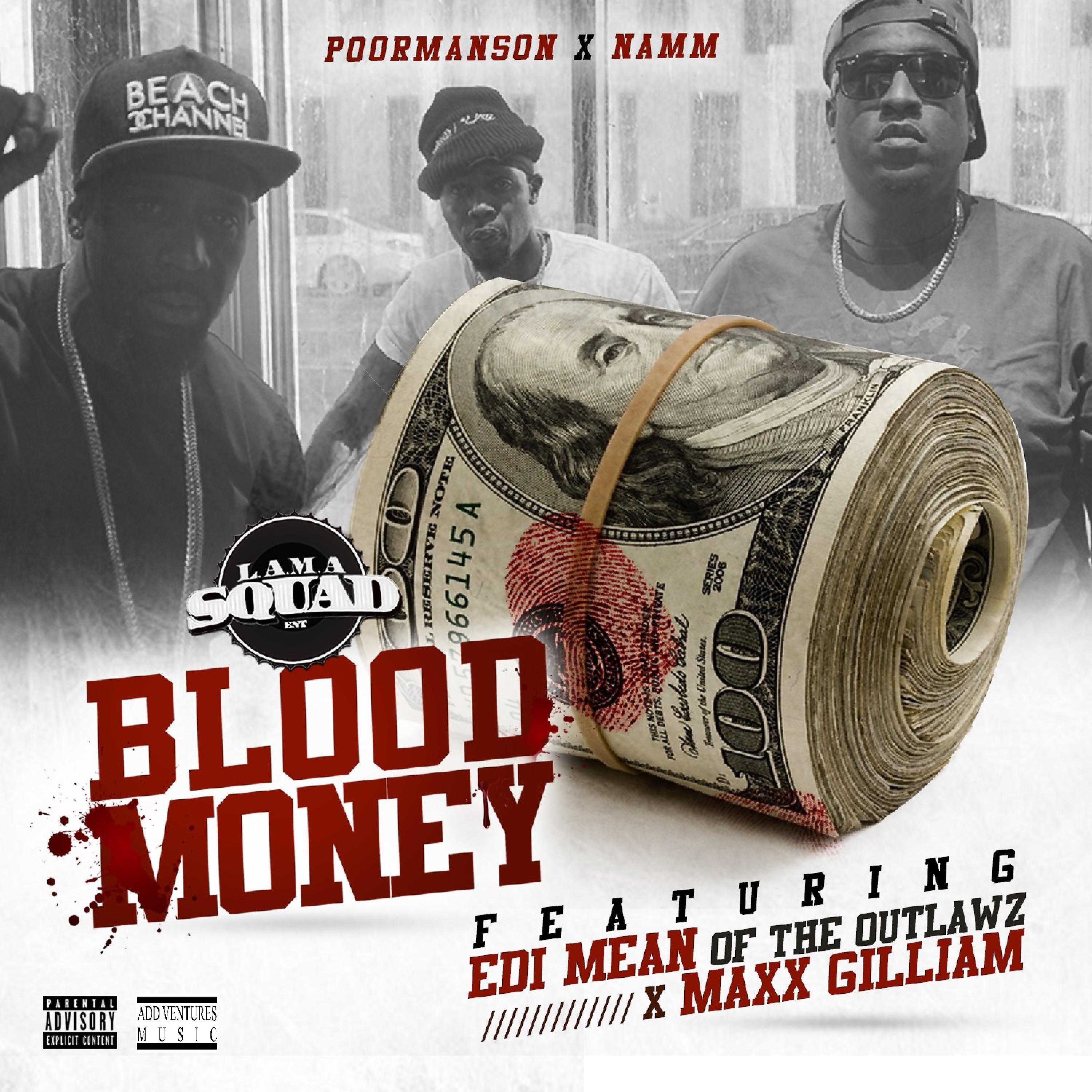 Постер альбома Blood Money (Remix) [feat. Edi Mean & Maxx Gilliam]