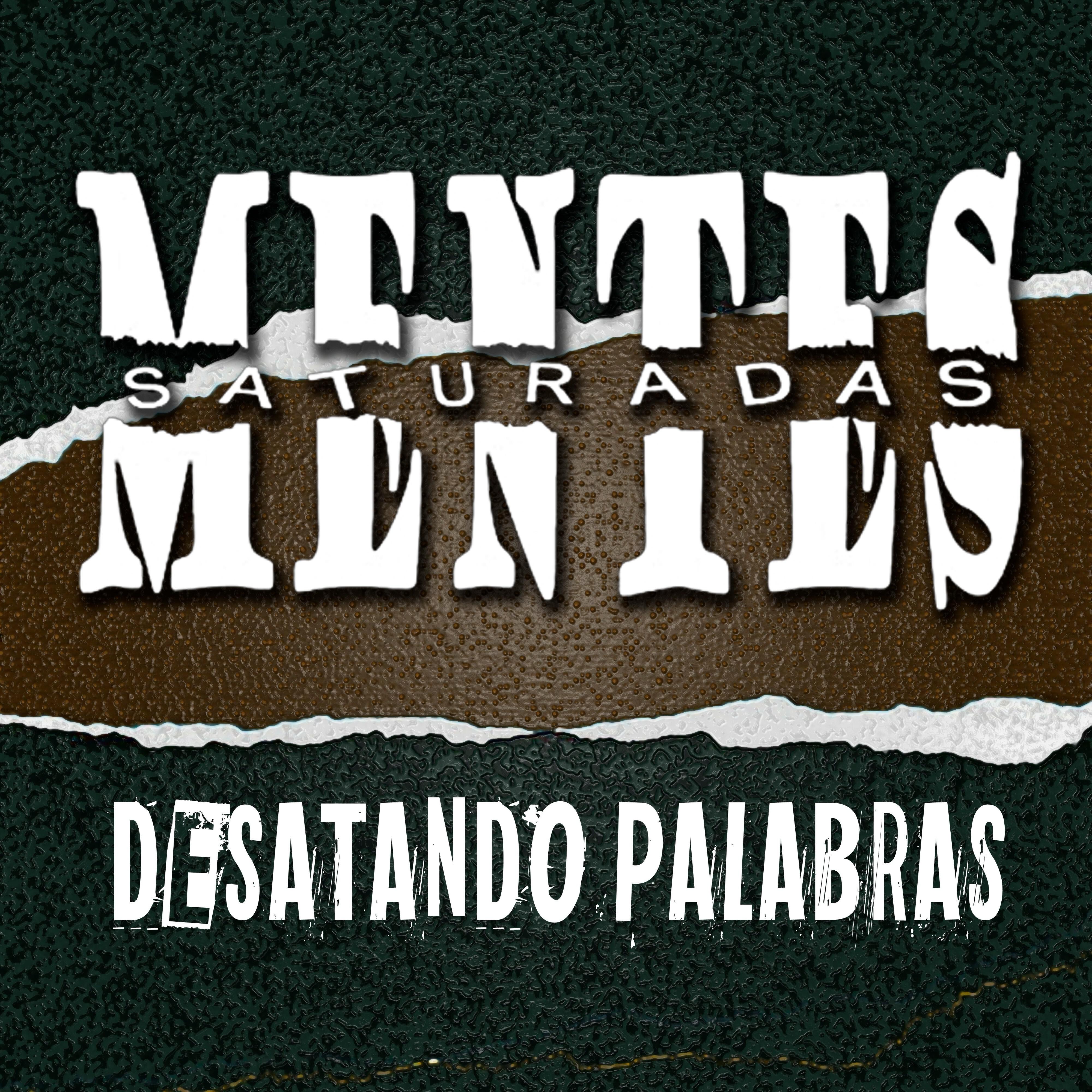 Mentes Saturadas - Habitual