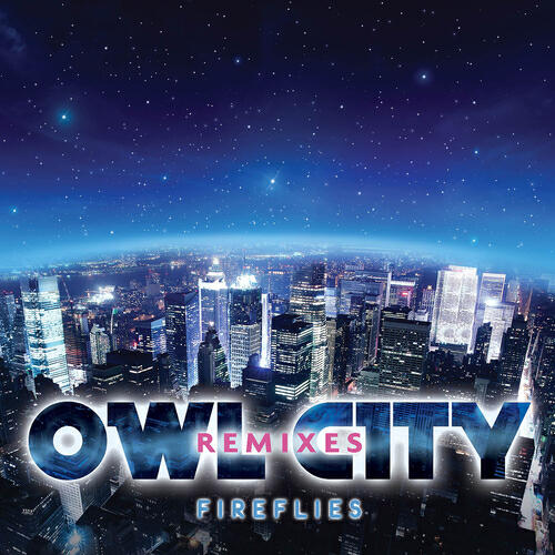 Owl City - Fireflies (Jason Nevins Remix)