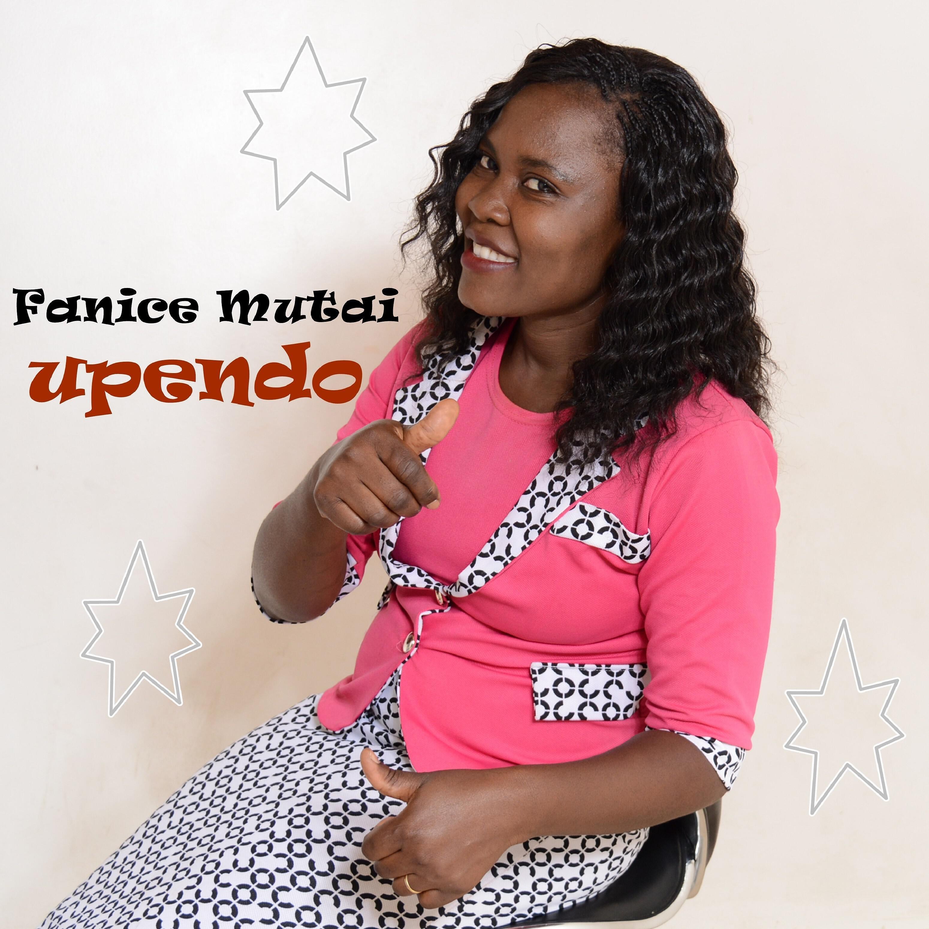 Fanice Mutai - Upendo