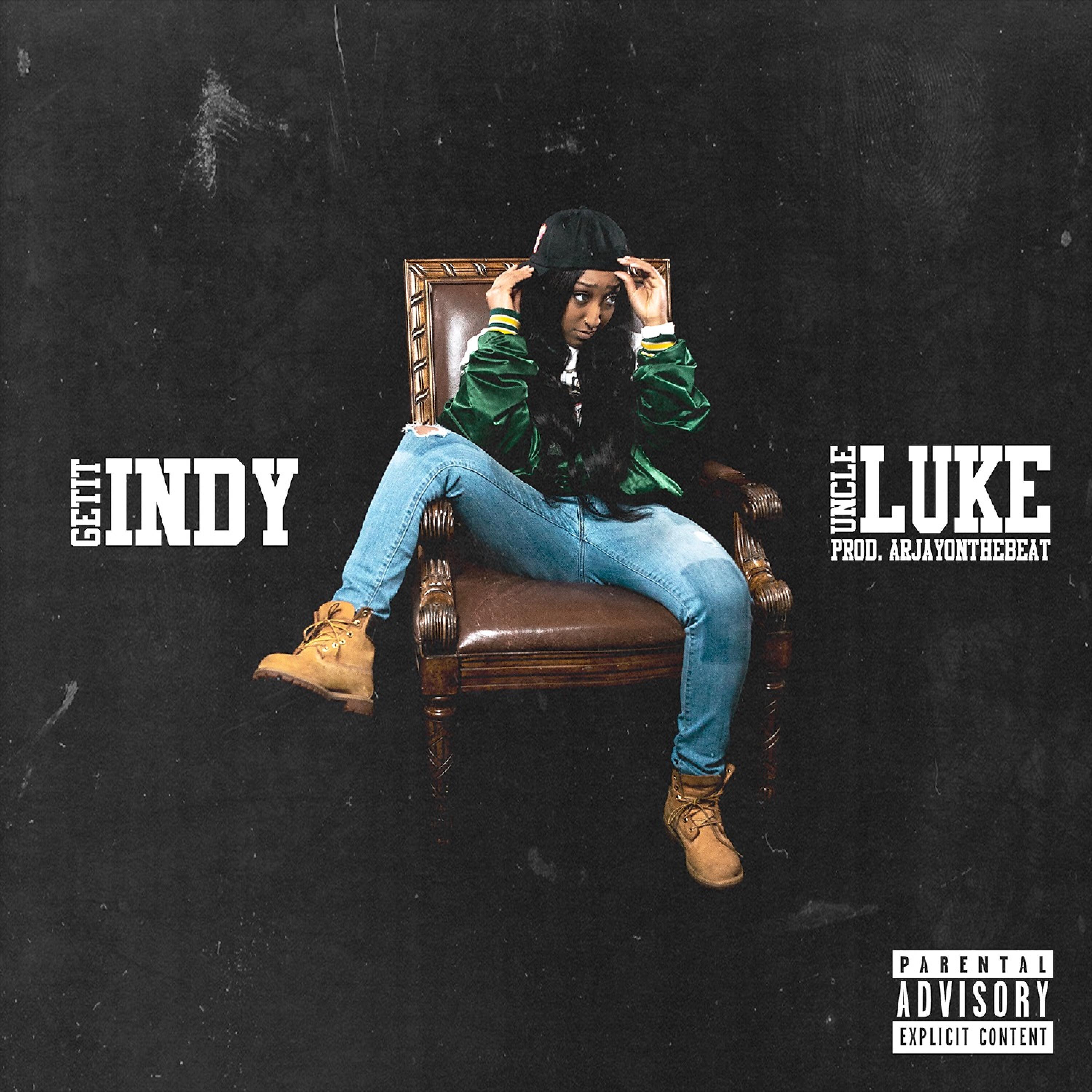 #GetItIndy - Uncle Luke