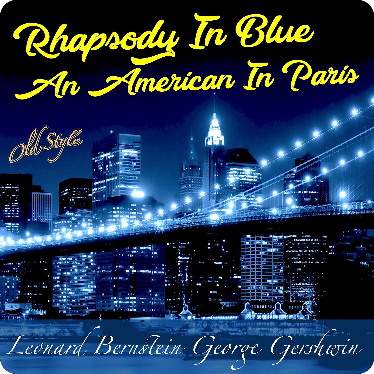 Постер альбома Rhapsody in Blue - An American in Paris