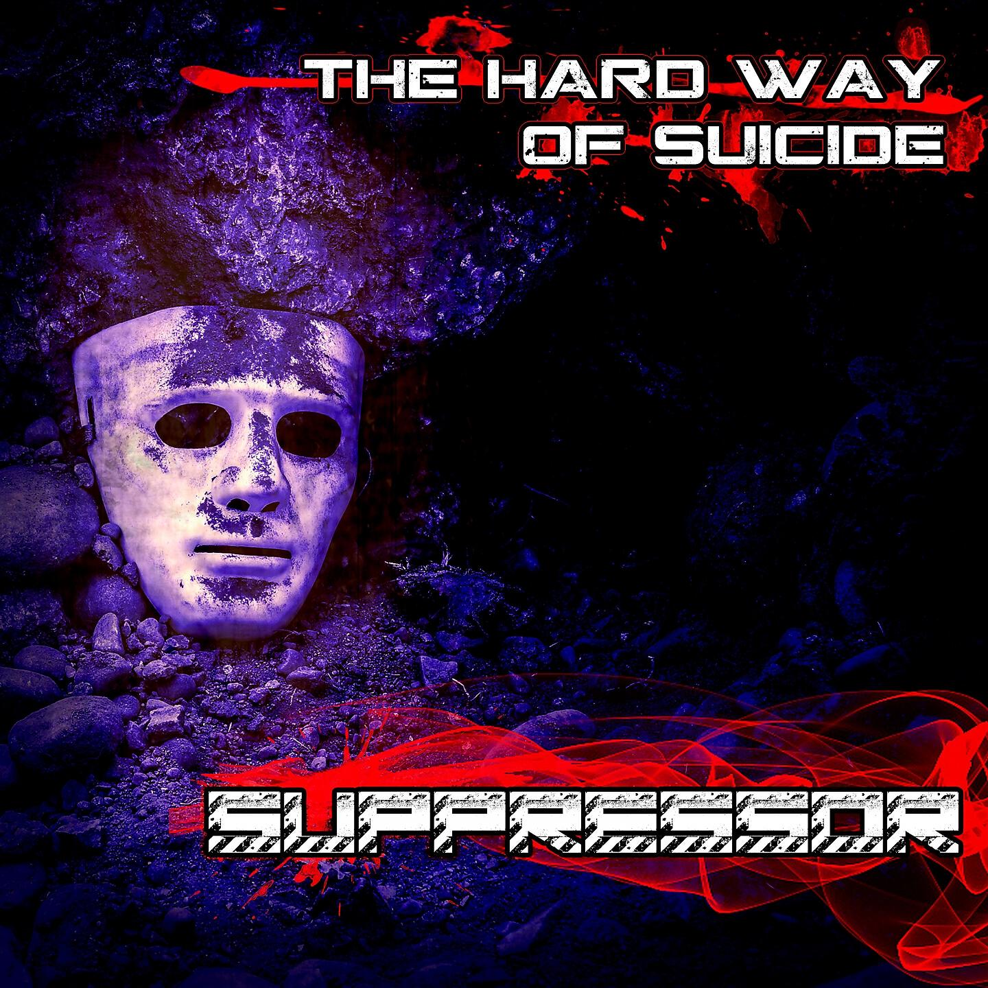 Suppressor - The Hard Way of Suicide (Alien Nation Remix)