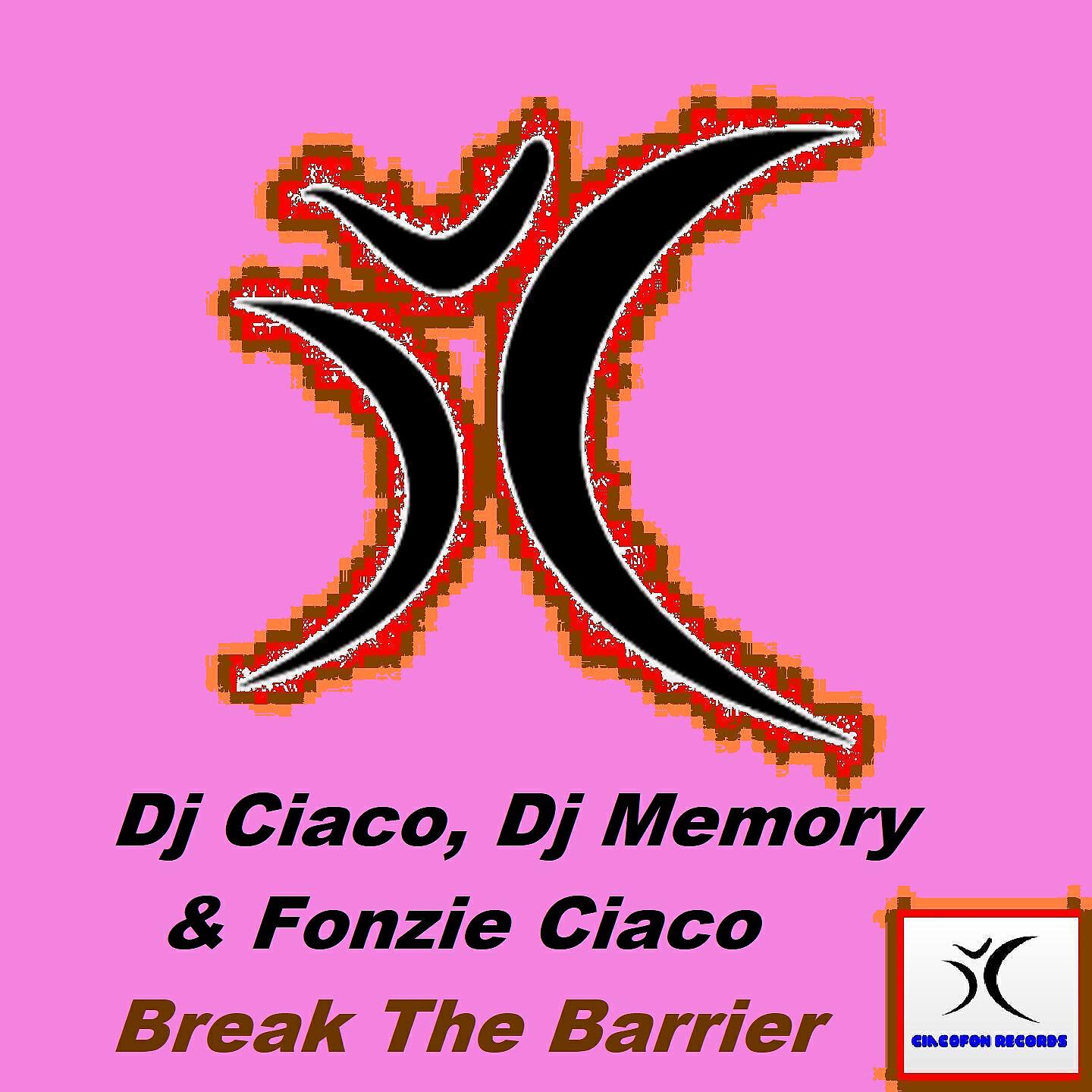 Fonzie Ciaco - Break The Barrier (Fonzie Ciaco Trance Remix)