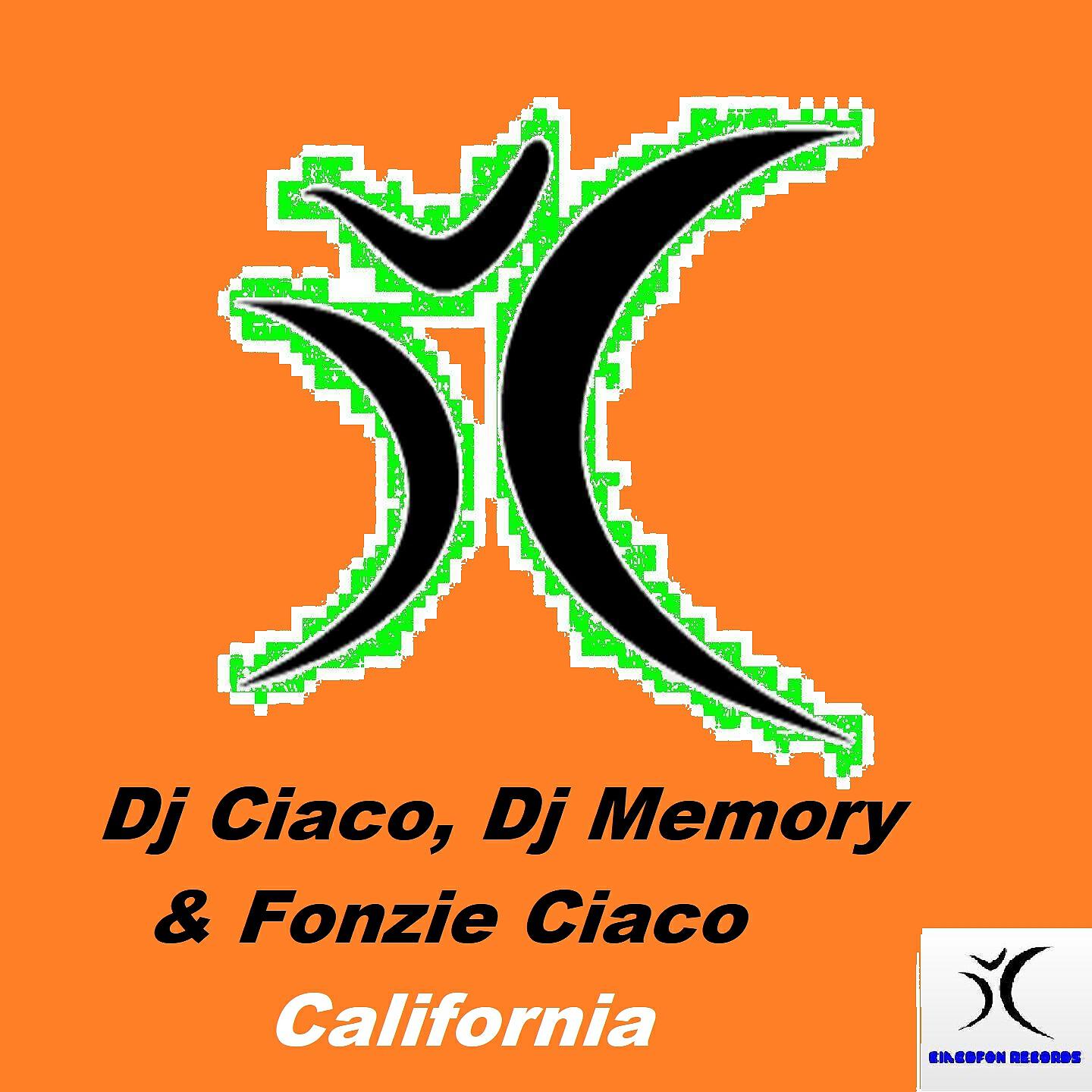 Fonzie Ciaco - California (DJ ciaco trance mix)