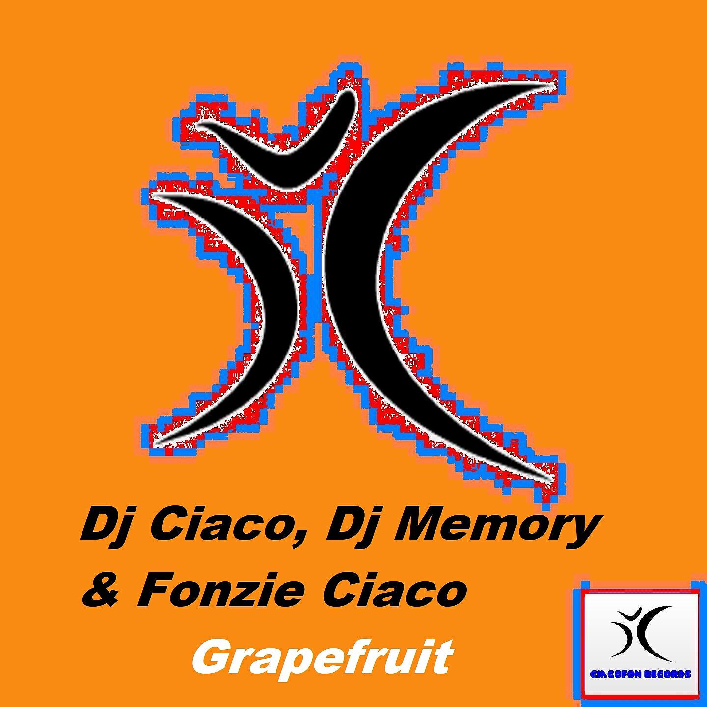 Fonzie Ciaco - Grapefruit (Dj Fonzies Choco Dancehall Radio Edit)