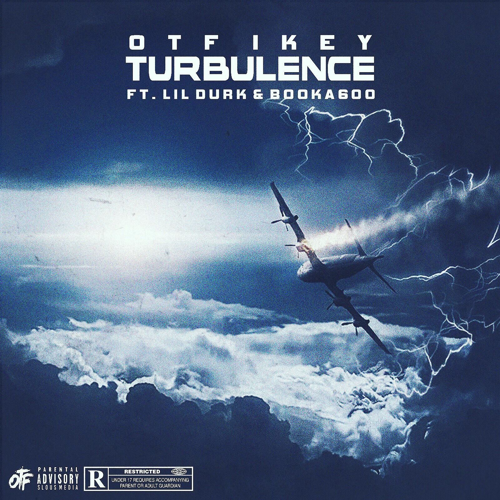 OTF Ikey - Turbulence (feat. Lil Durk & Booka600)