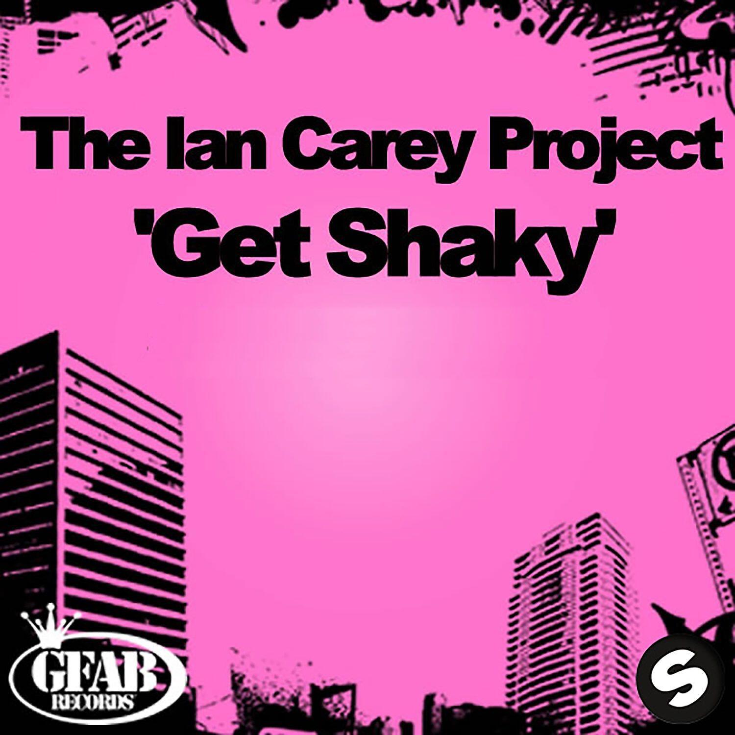 The Ian Carey Project - Get Shaky (Ian Carey Alternate Mix)