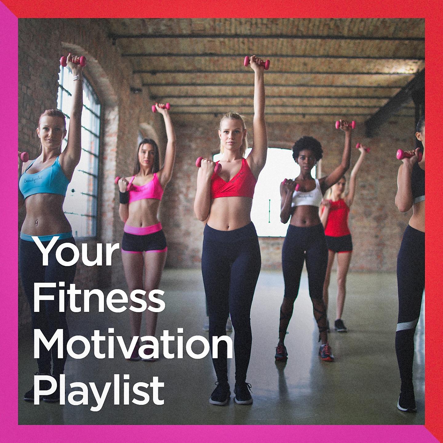 Постер альбома Your Fitness Motivation Playlist
