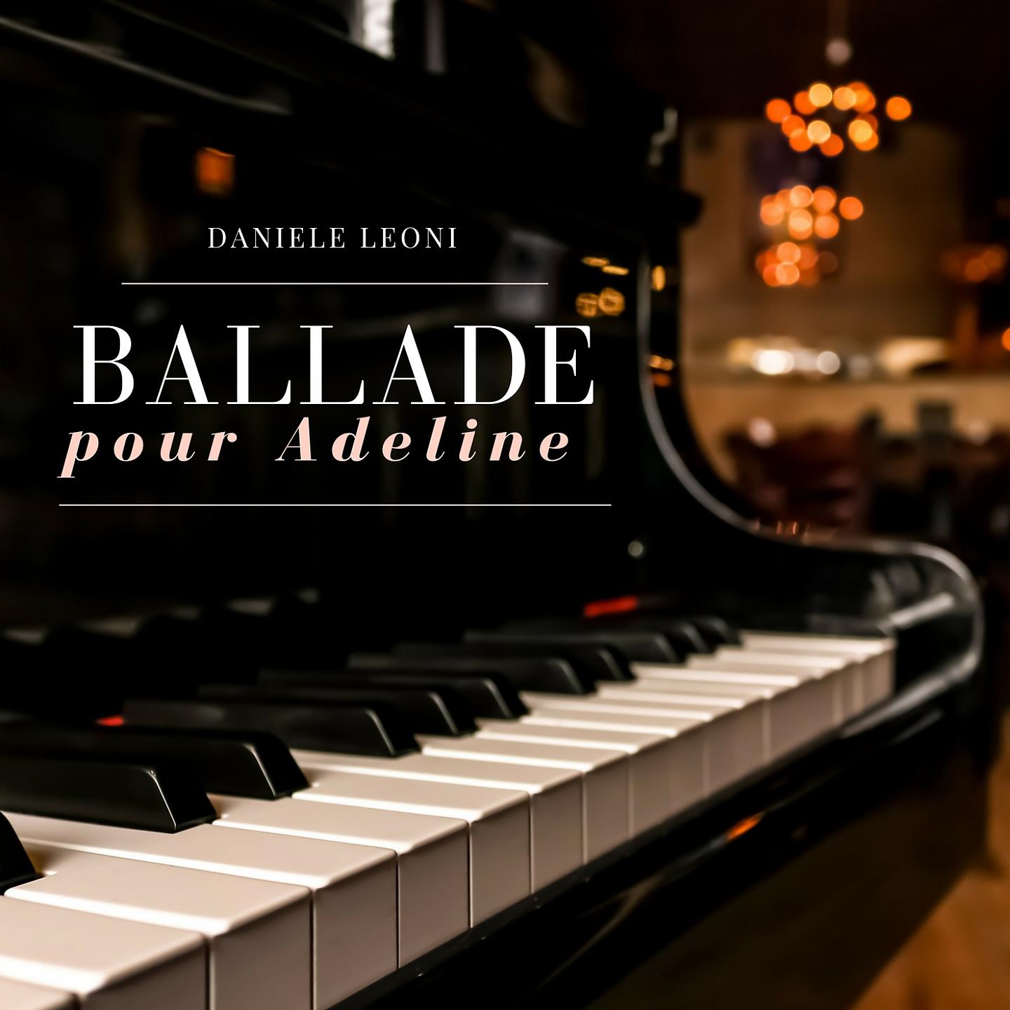Постер альбома Ballade pour Adeline