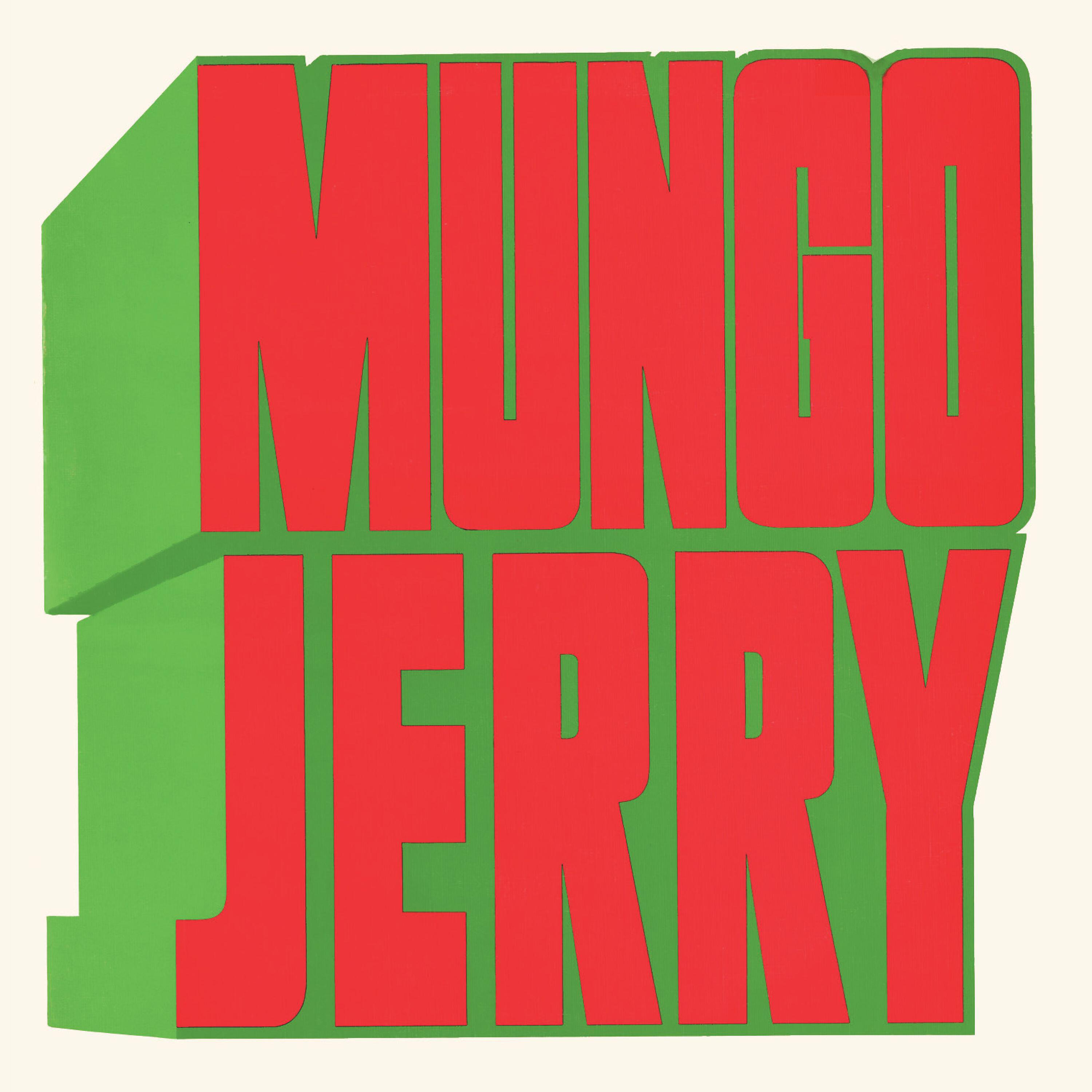 MUNGO JERRY - Mother Boogie