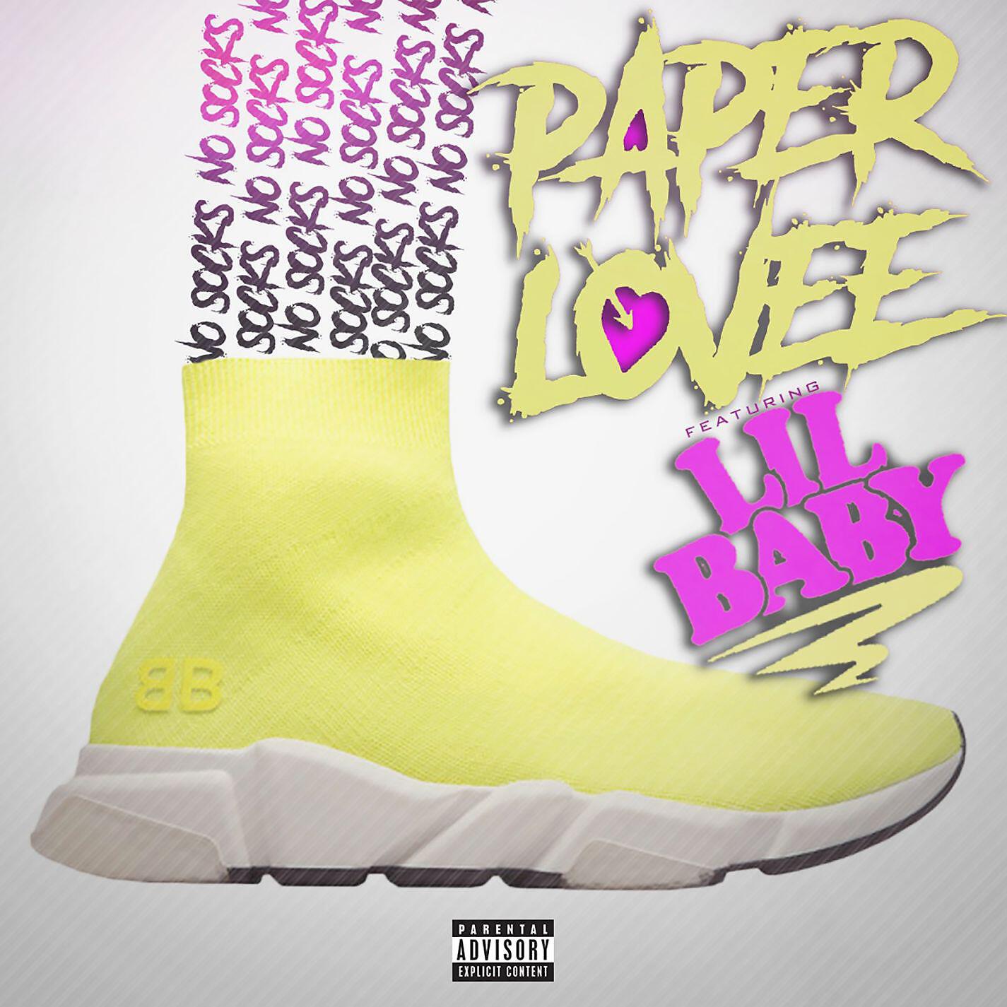 Paper Lovee - No Socks (feat. Lil Baby)